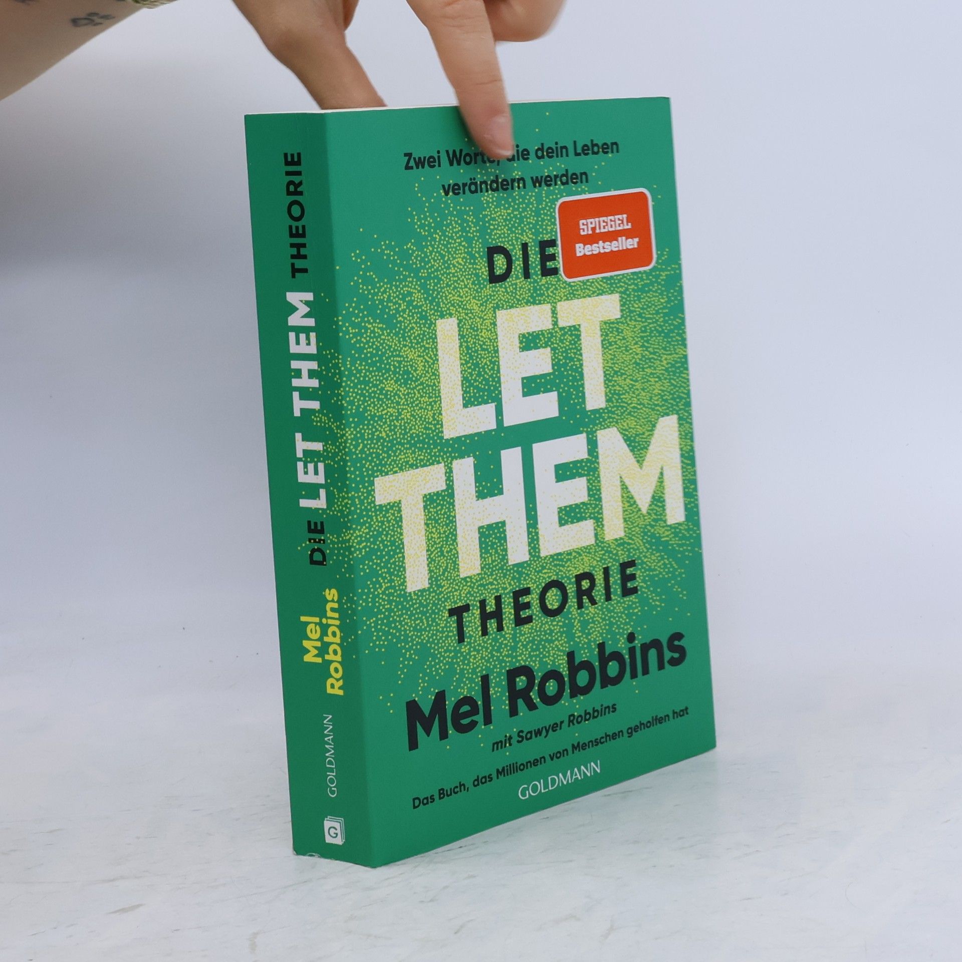 Mel Robbins Die LET THEM Theorie