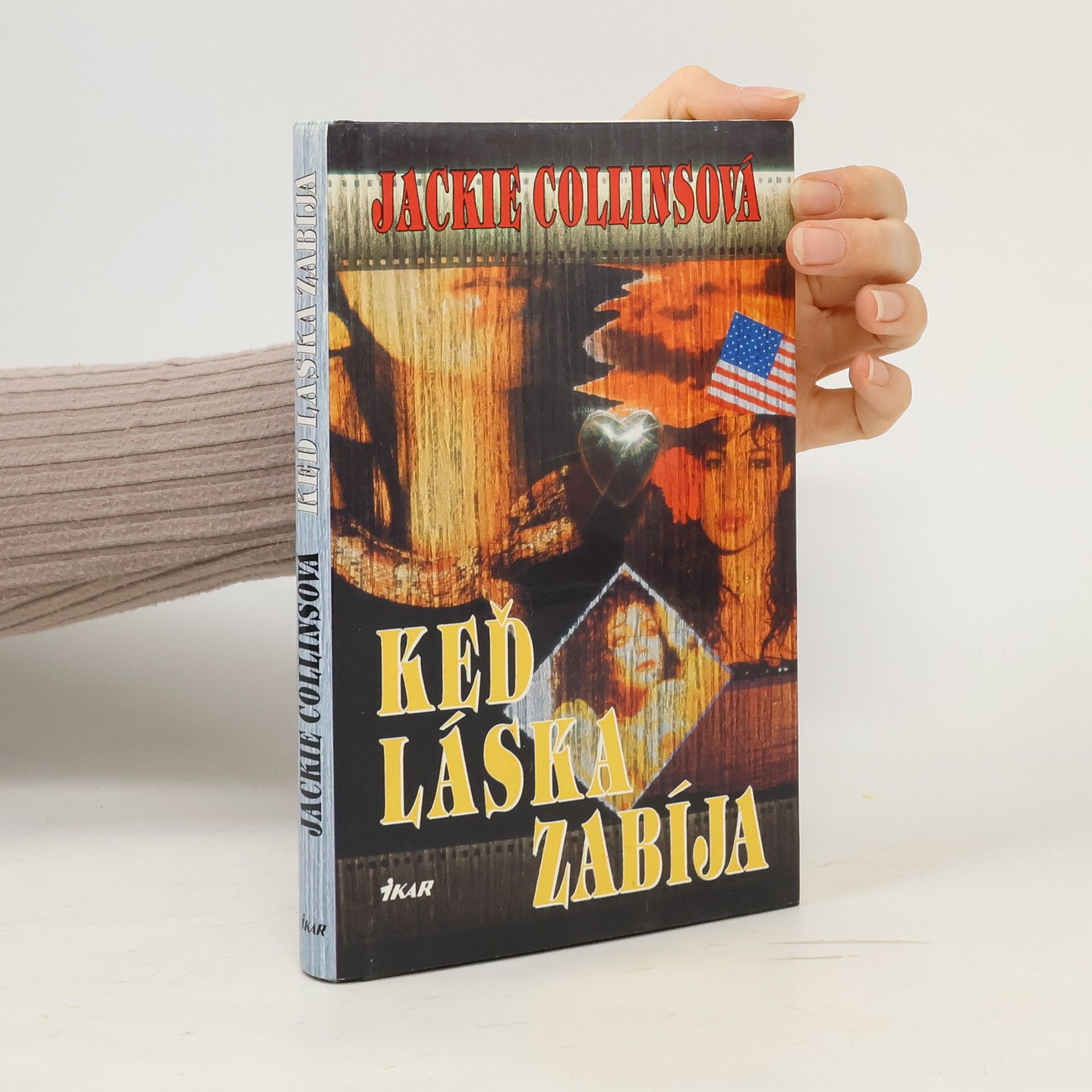 Jackie Collins Keď láska zabíja
