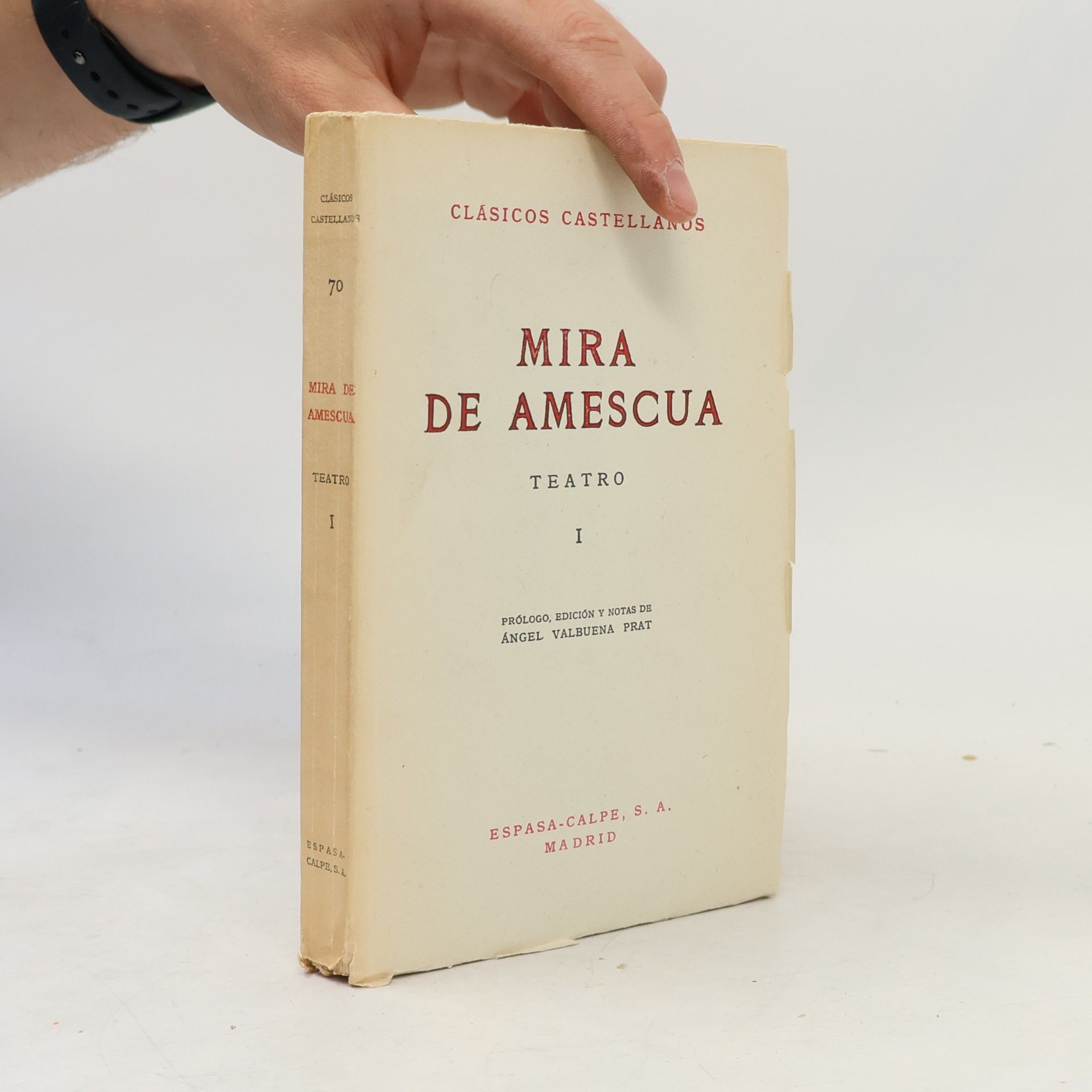 Antonio Mira de Amescua Teatro I