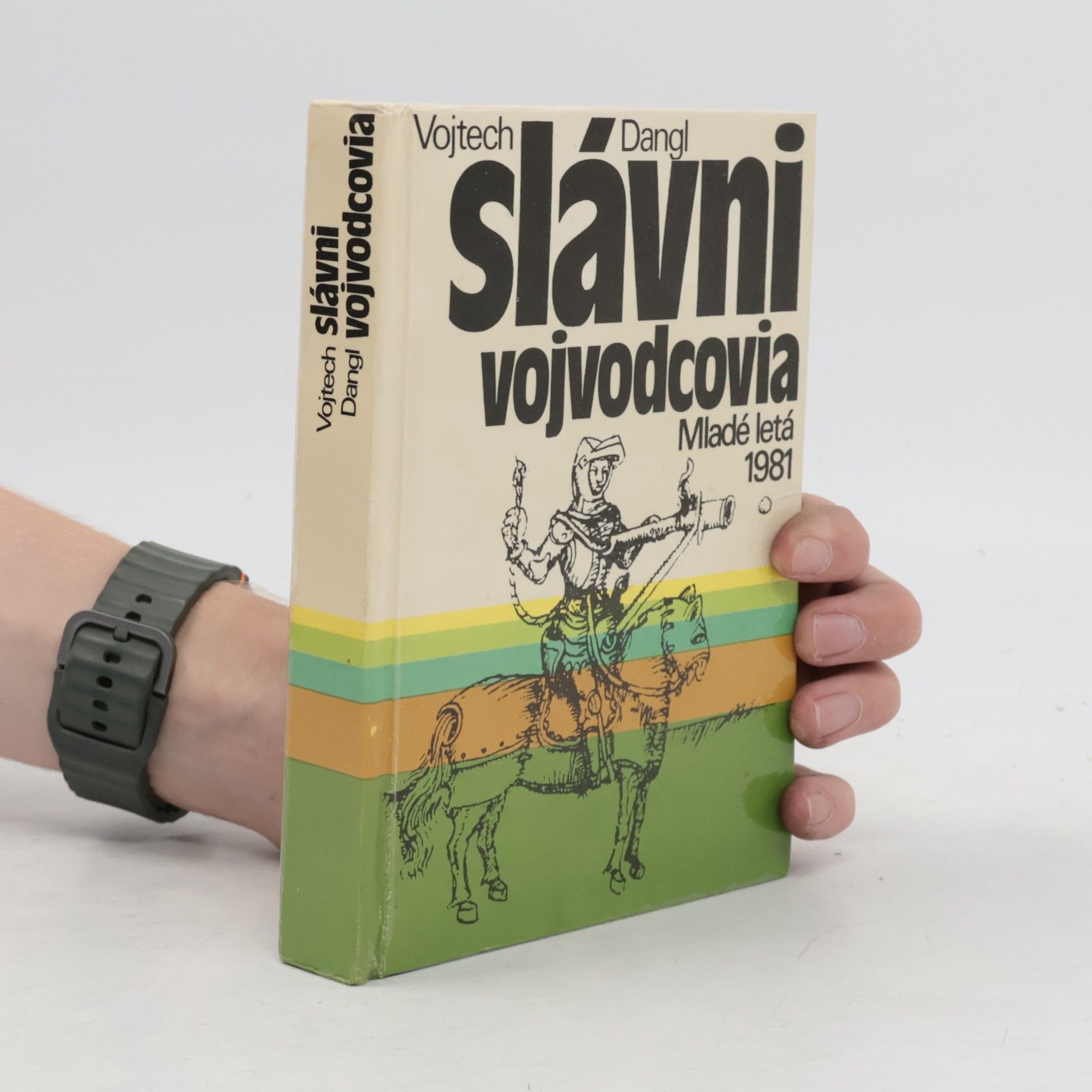 Vojtech Dangl Slávni vojvodcovia