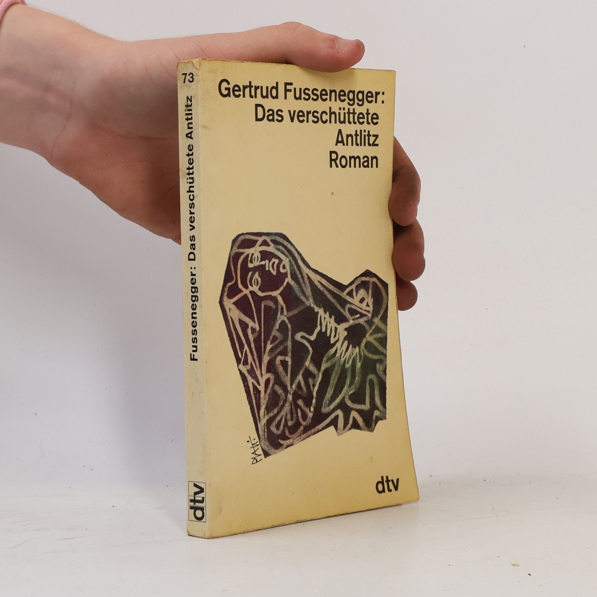 Gertrud Fussenegger Das verschüttete Antlitz