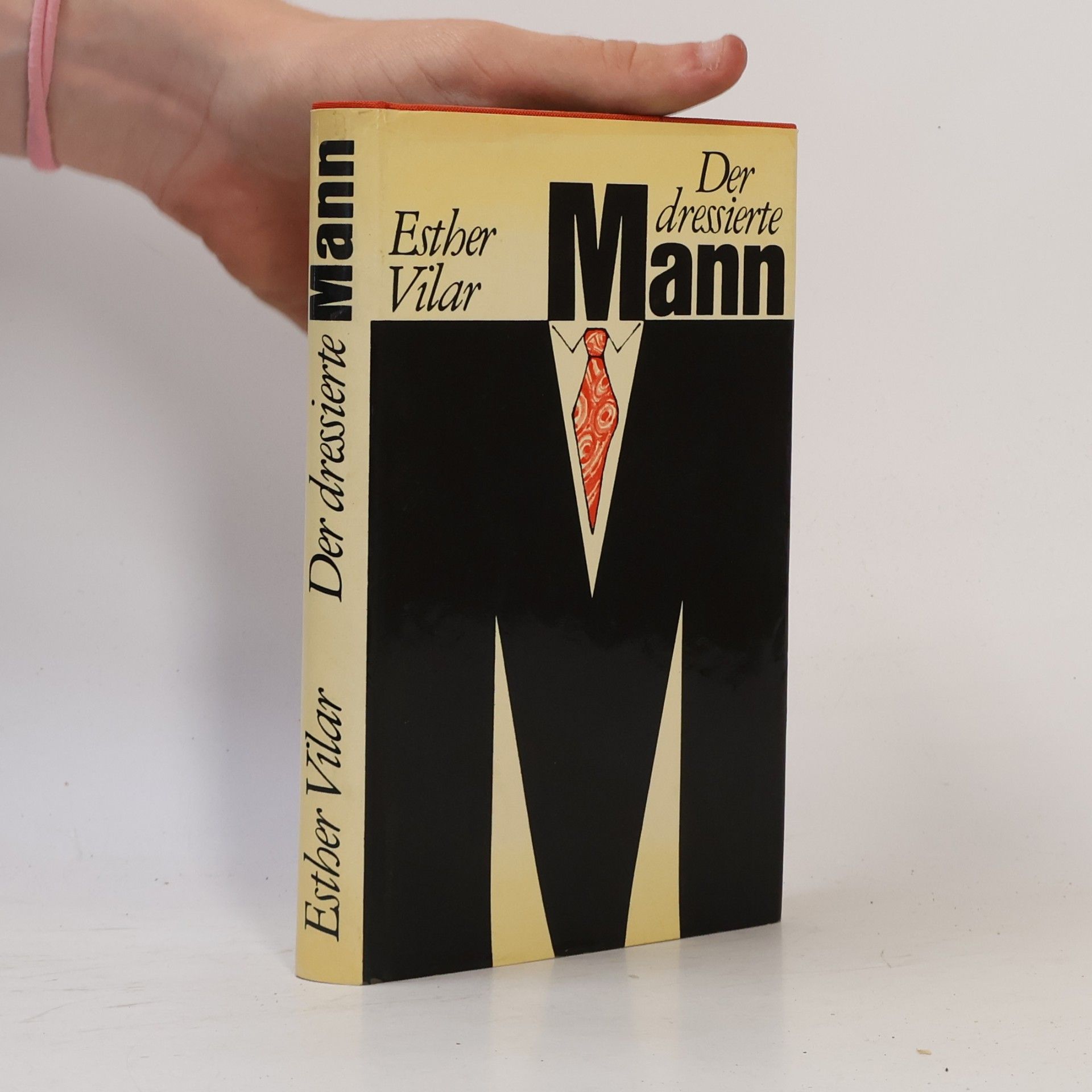 Esther Vilar Der dressierte Mann