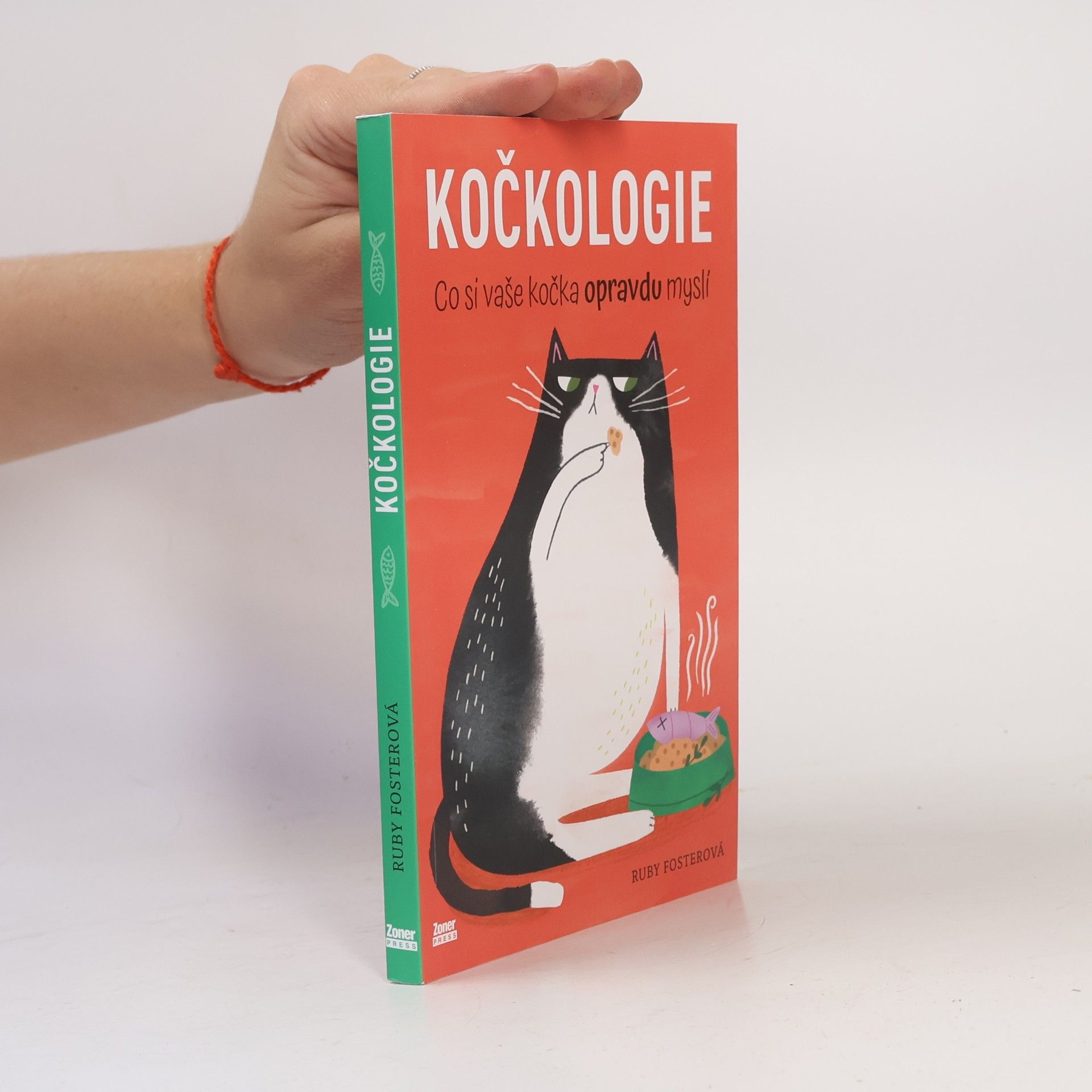 Ruby Foster Kočkologie. Co si vaše kočka opravdu myslí