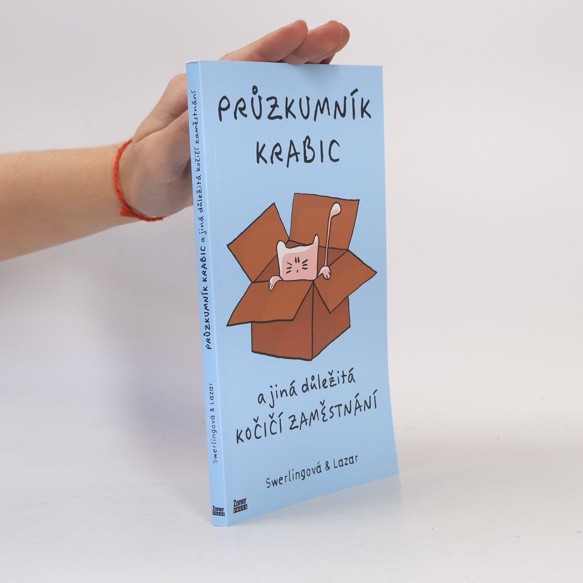 Ralph Lazar Průzkumník krabic a jiná důležitá kočíčí zaměstnání