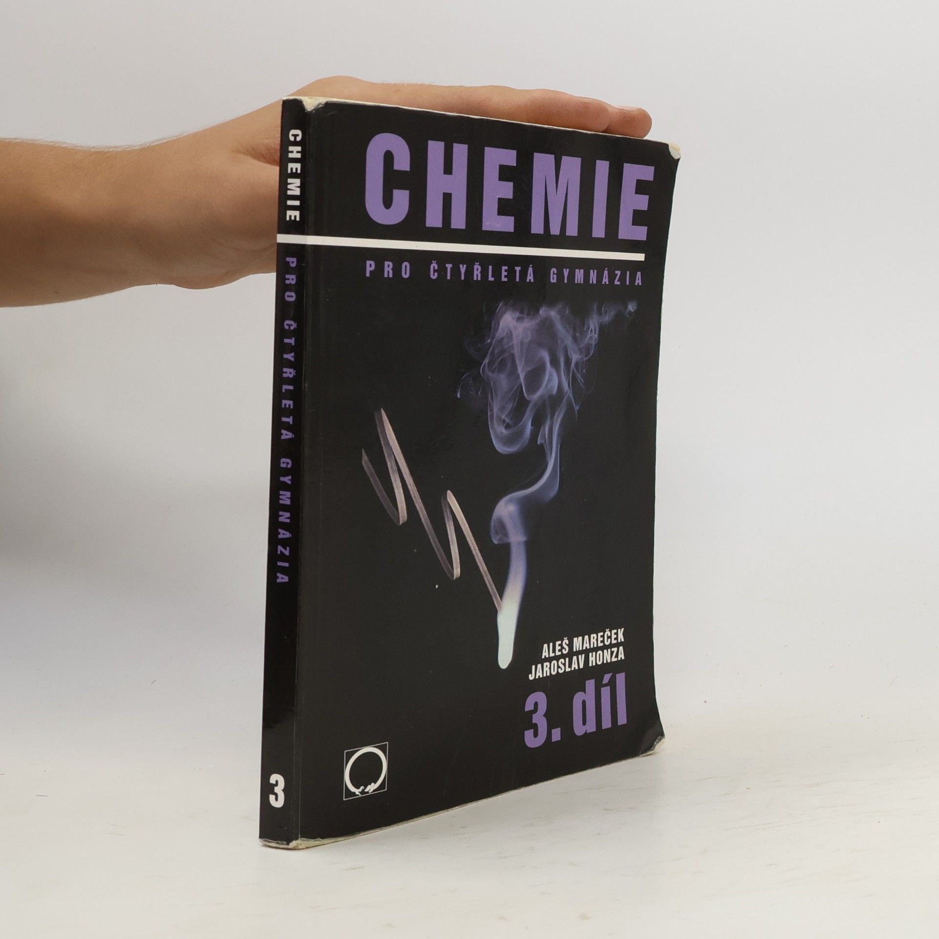 Aleš Mareček Chemie pro čtyřletá gymnázia. 3. díl