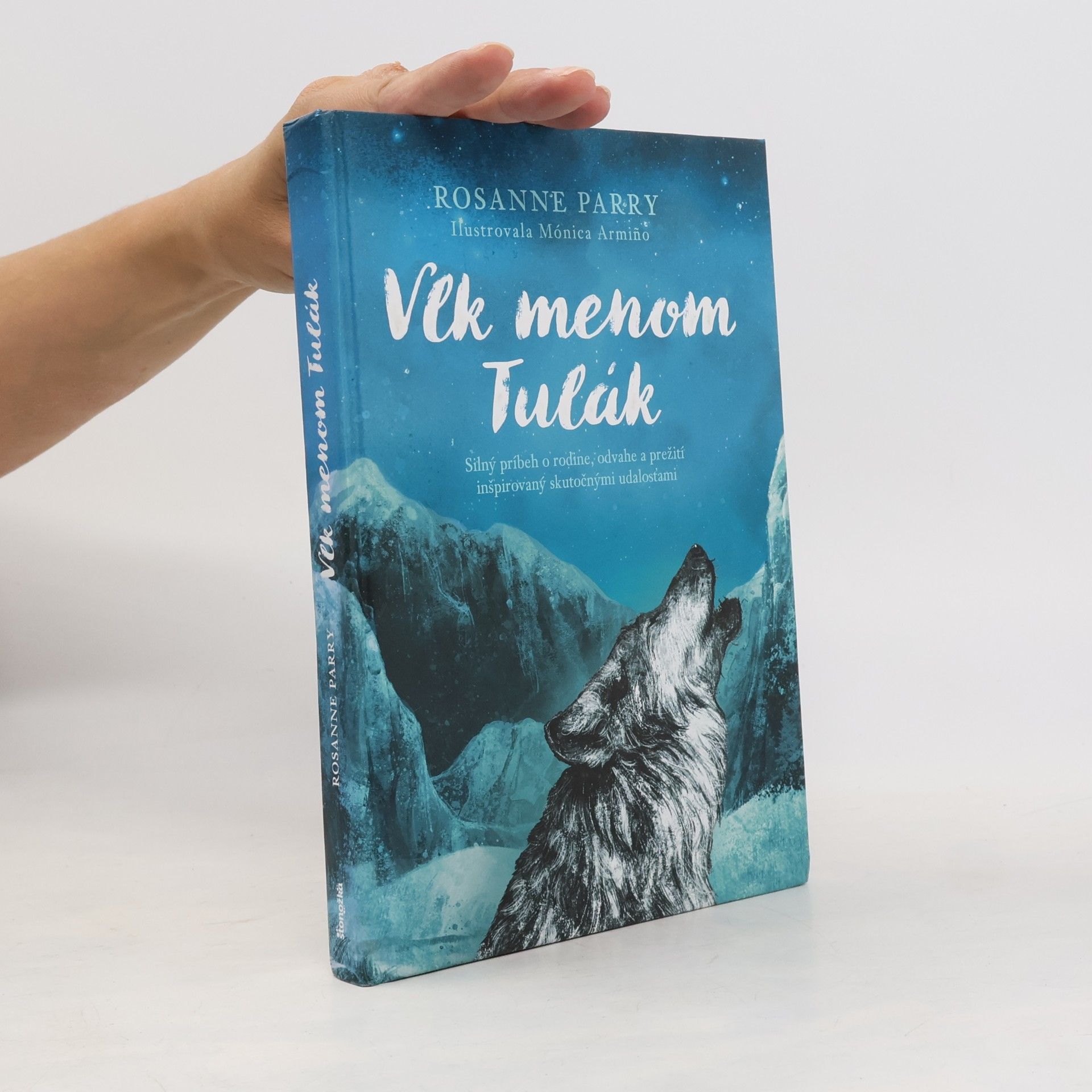 Rosanne Parry Vlk menom Tulák