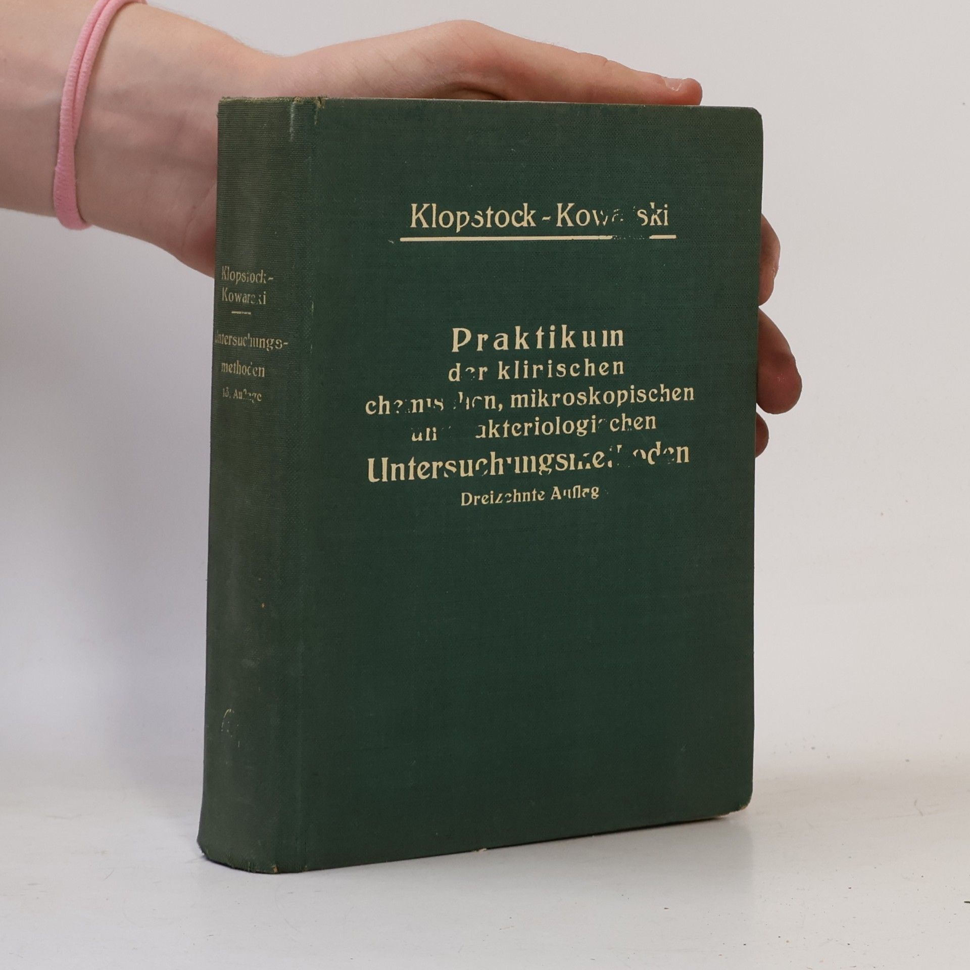Josef Tillmans Praktikum der klinischen chemischen, mikroskopischen und bakteriologischen Untersuchungen