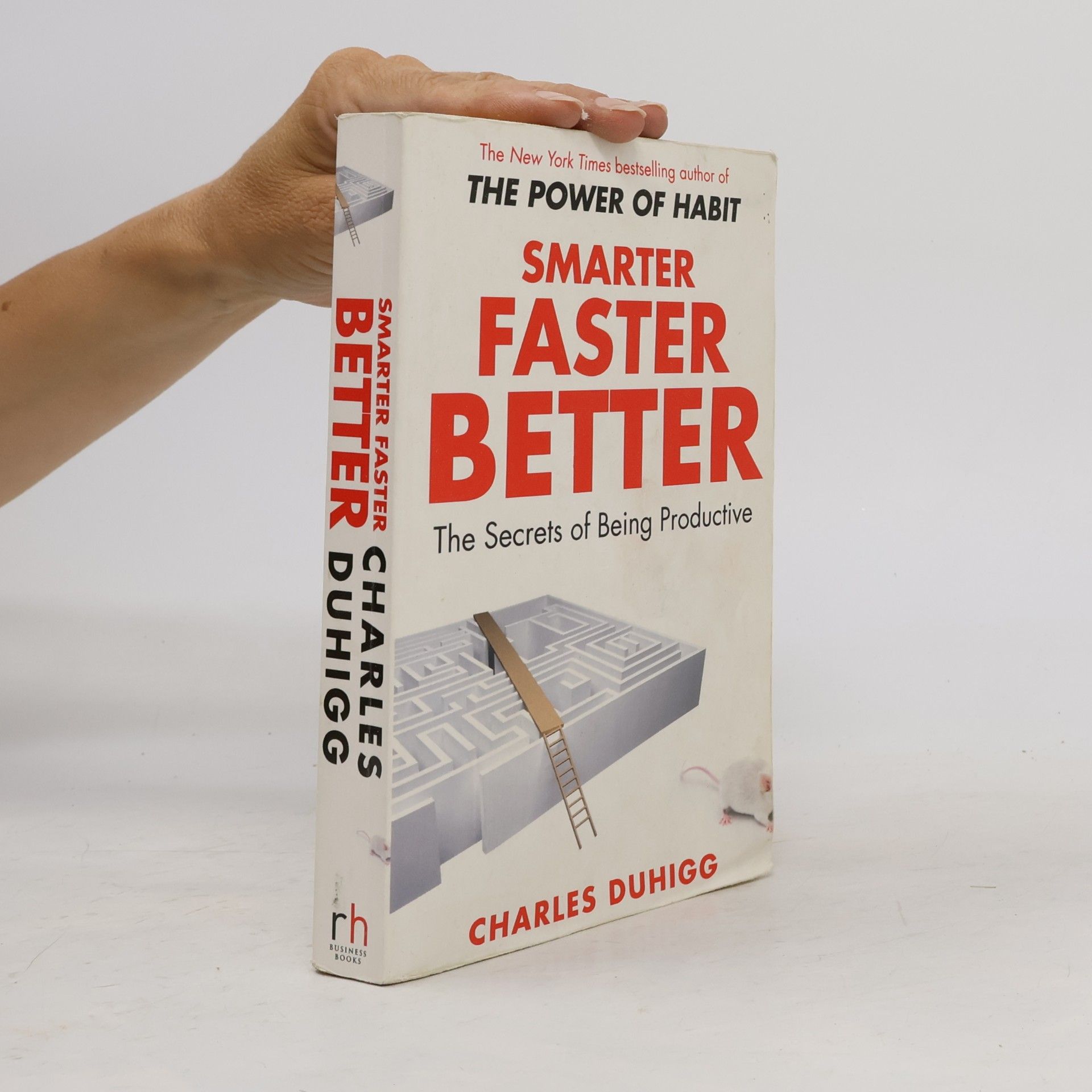 Charles Duhigg Smarter Faster Better