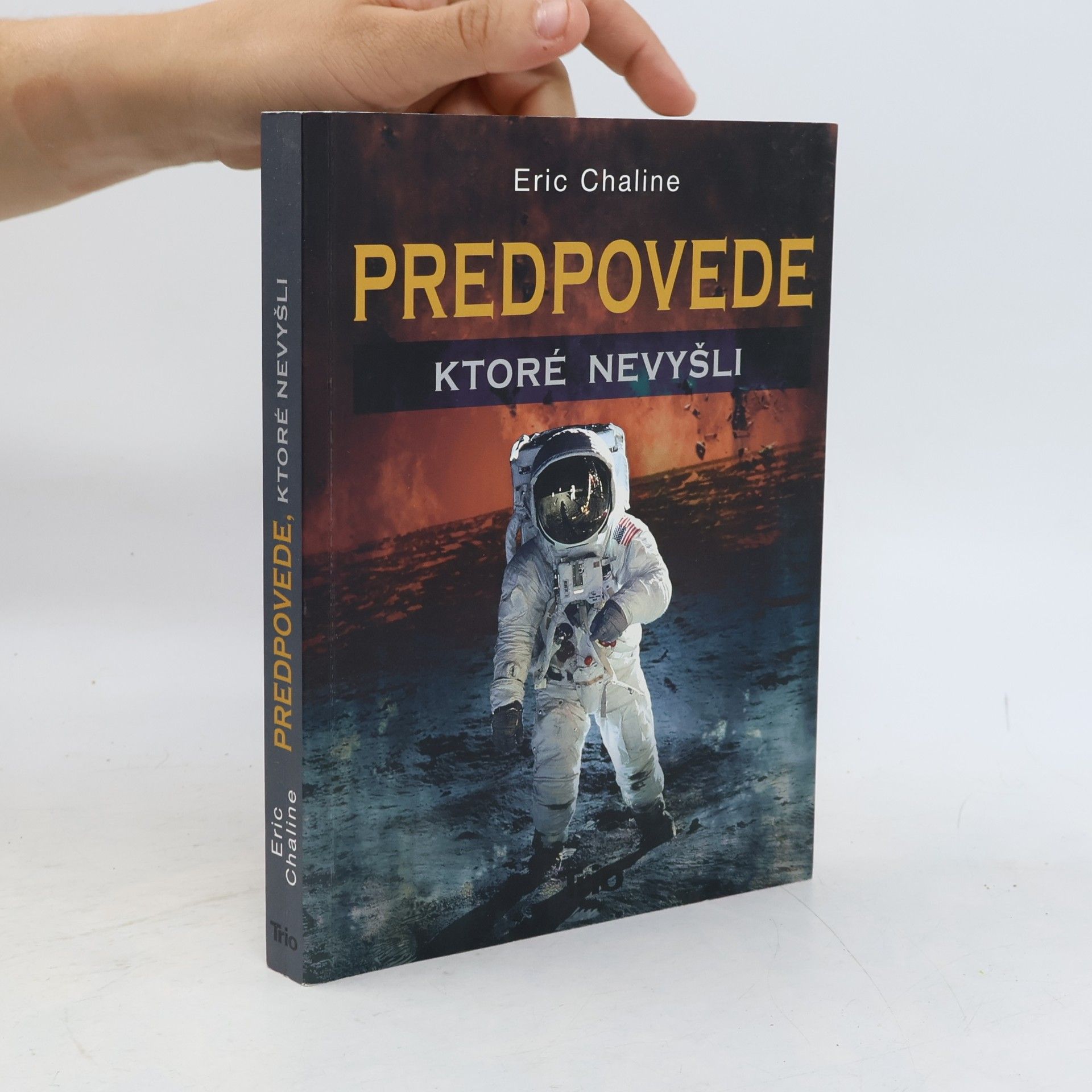 Eric Chaline Predpovede, ktoré nevyšli