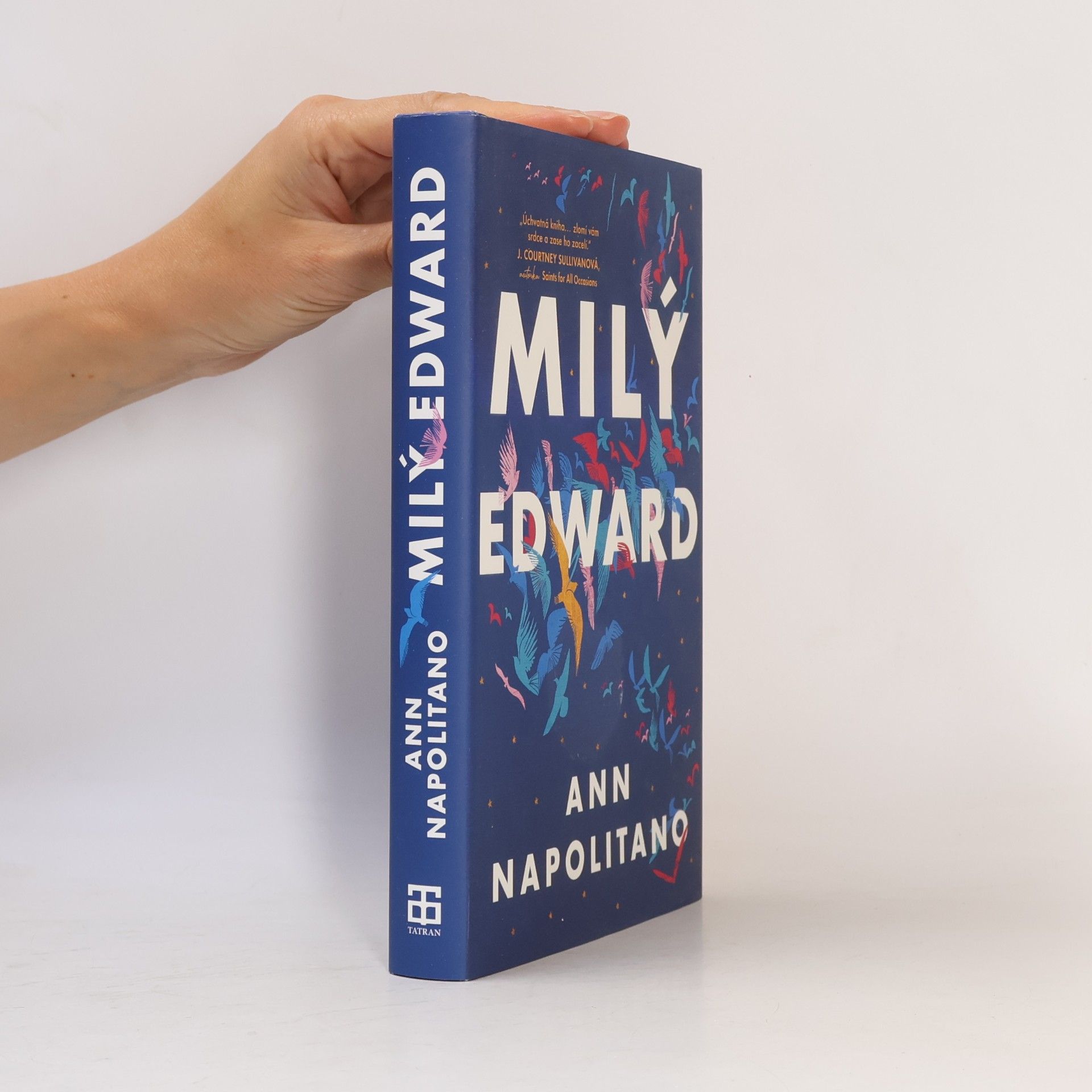Ann Napolitano Milý Edward