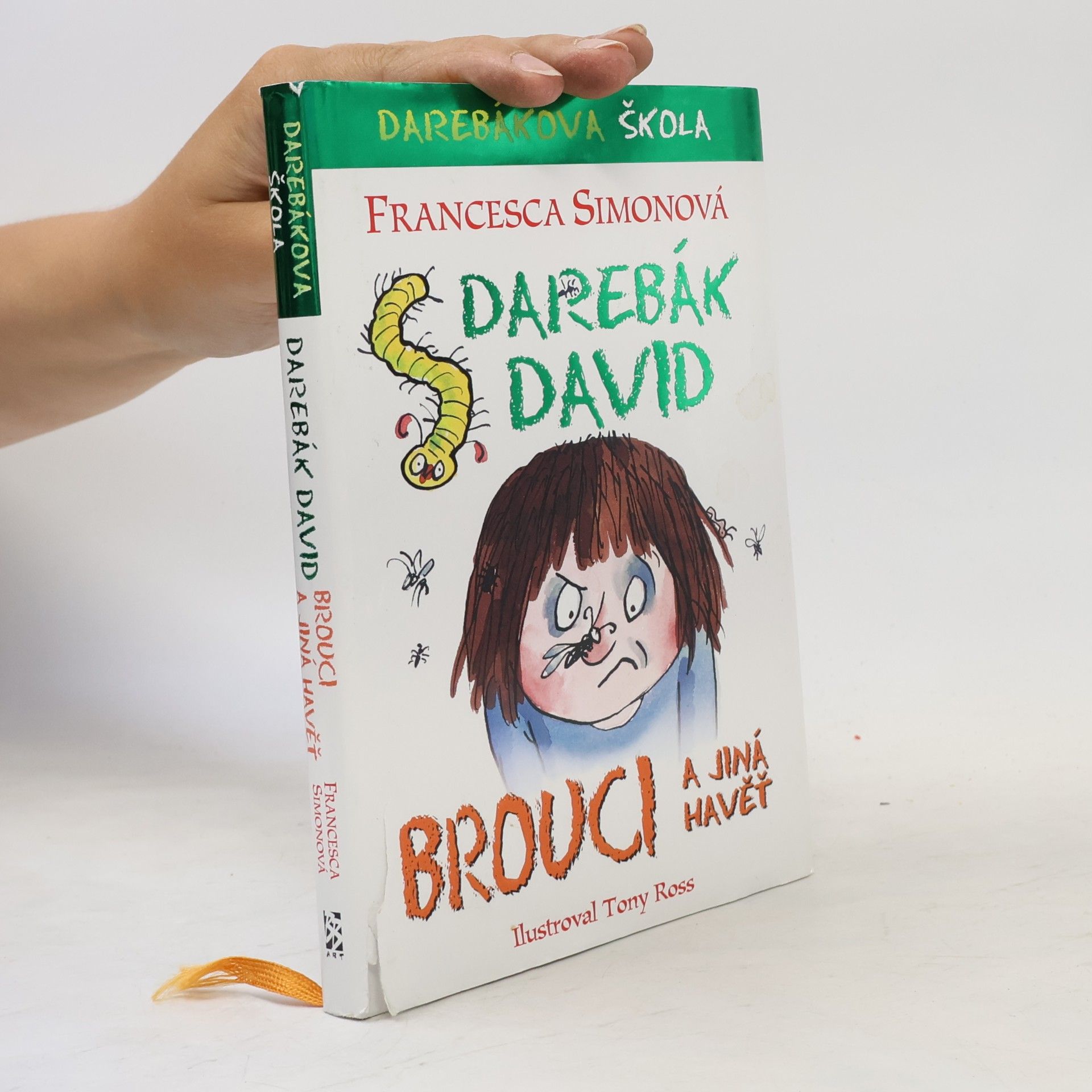 Darebák David. Brouci a jiná havěť