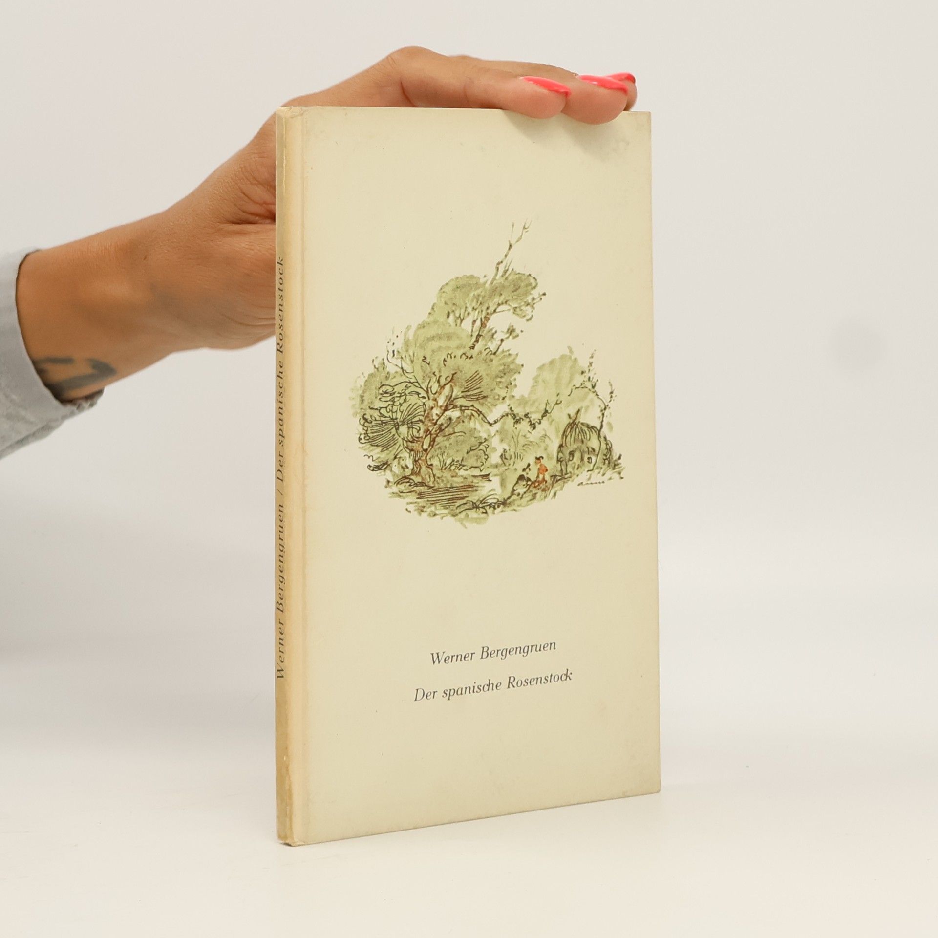 Werner Bergengruen Der spanische Rosenstock
