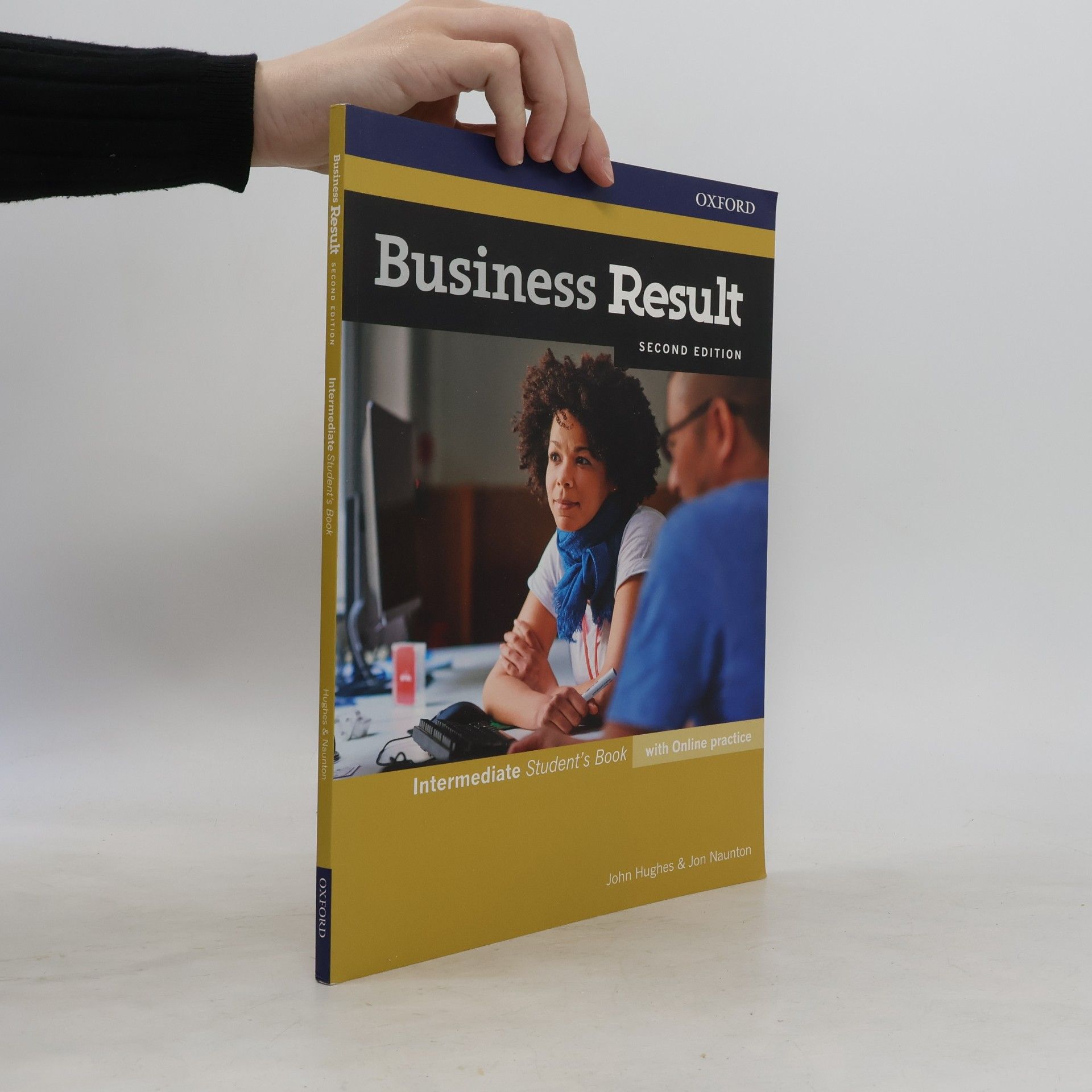 Jon Naunton Business result: Intermediate: Student's book with online practice