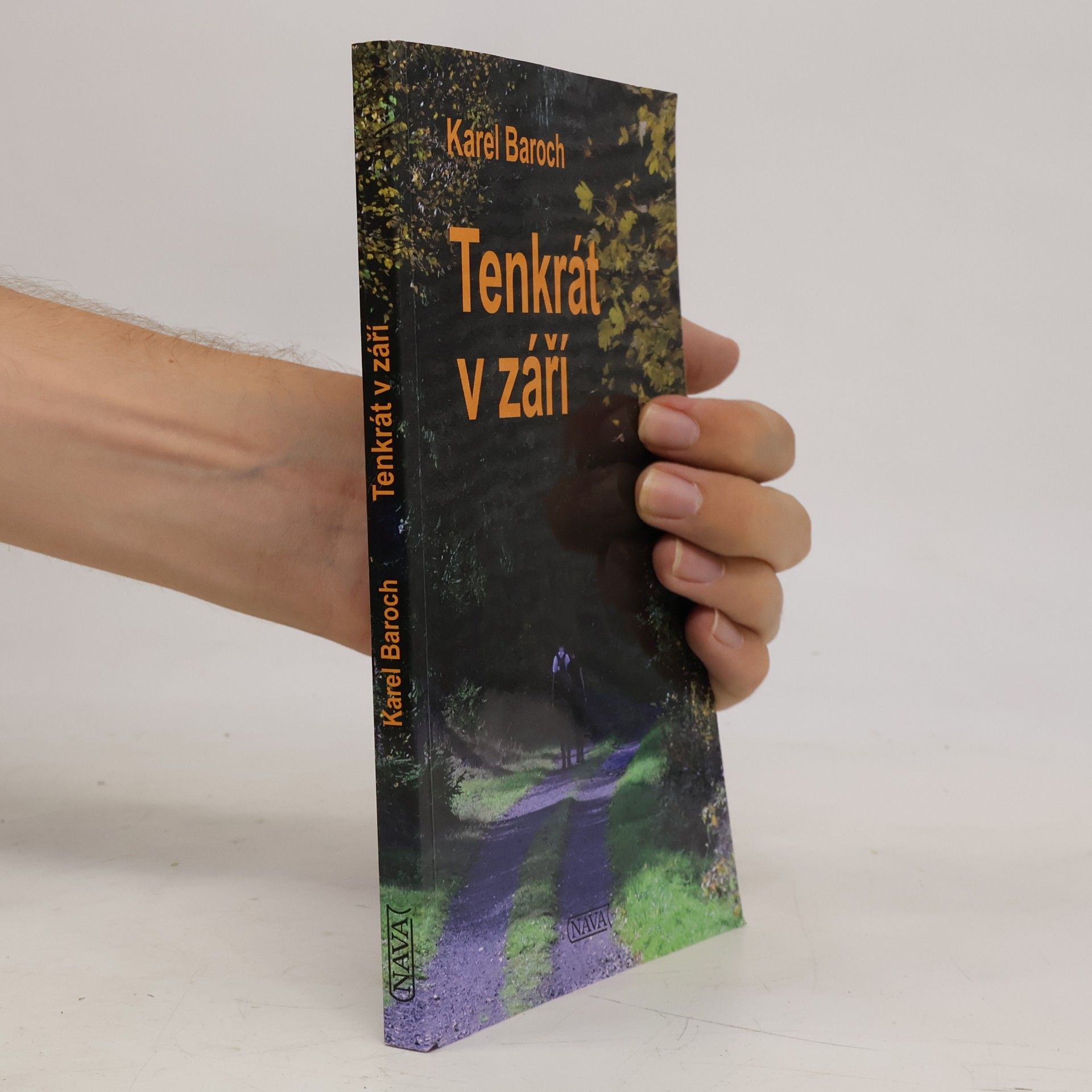 Karel Baroch Tenkrát v září
