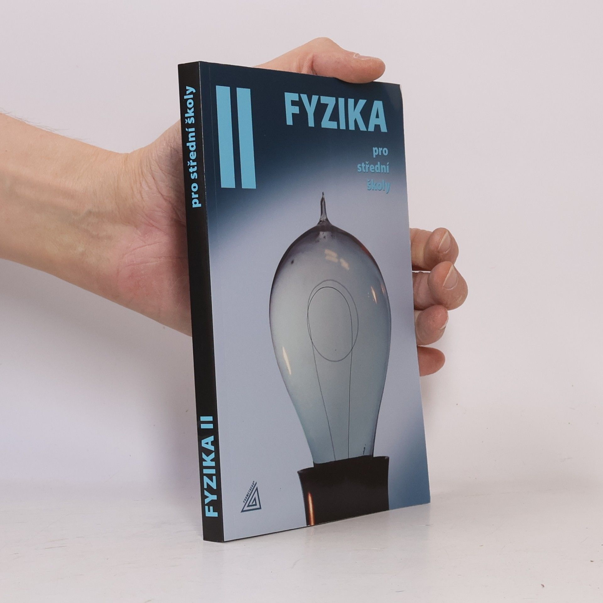 Oldřich Lepil Fyzika pro střední školy, 2. díl (kniha + ED)