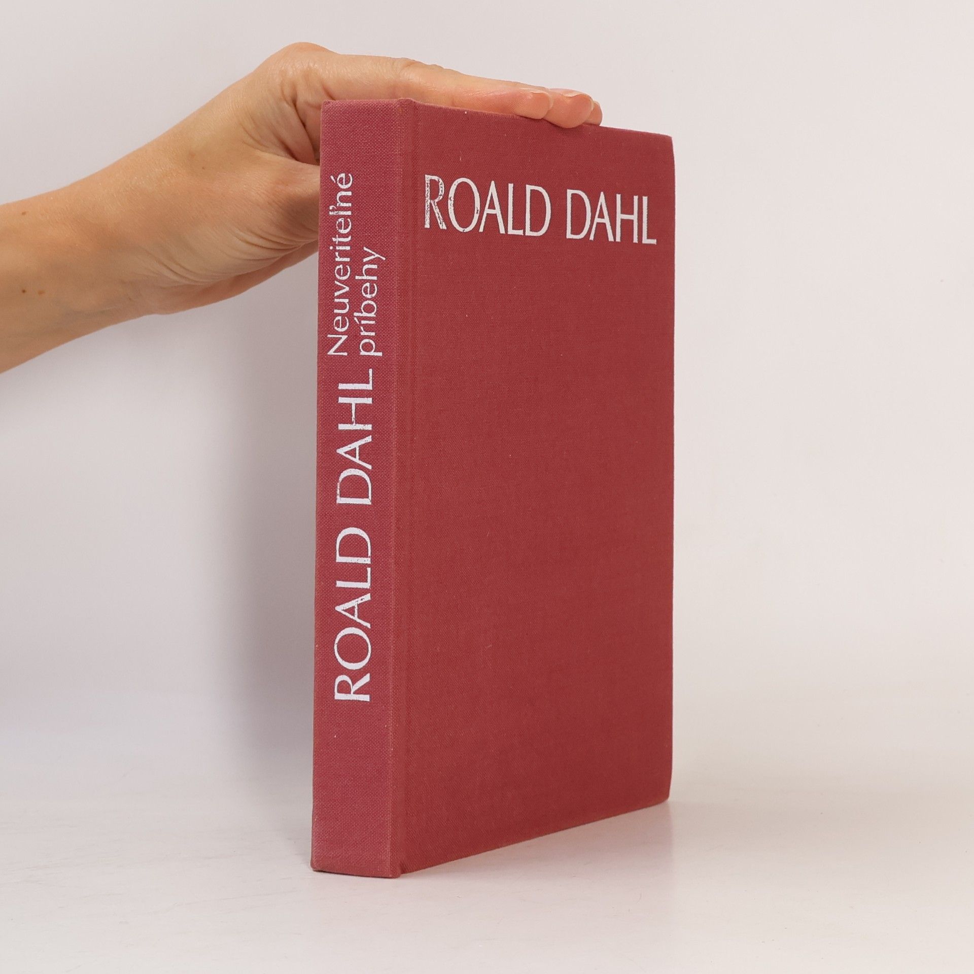 Roald Dahl Neuveriteľné príbehy