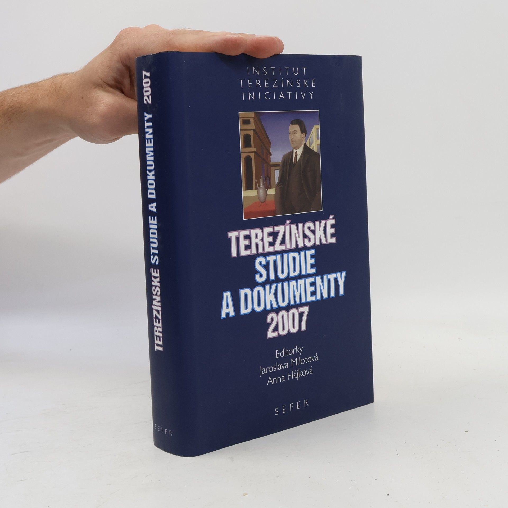 Autorenkollektiv Terezínské studie a dokumenty 2007