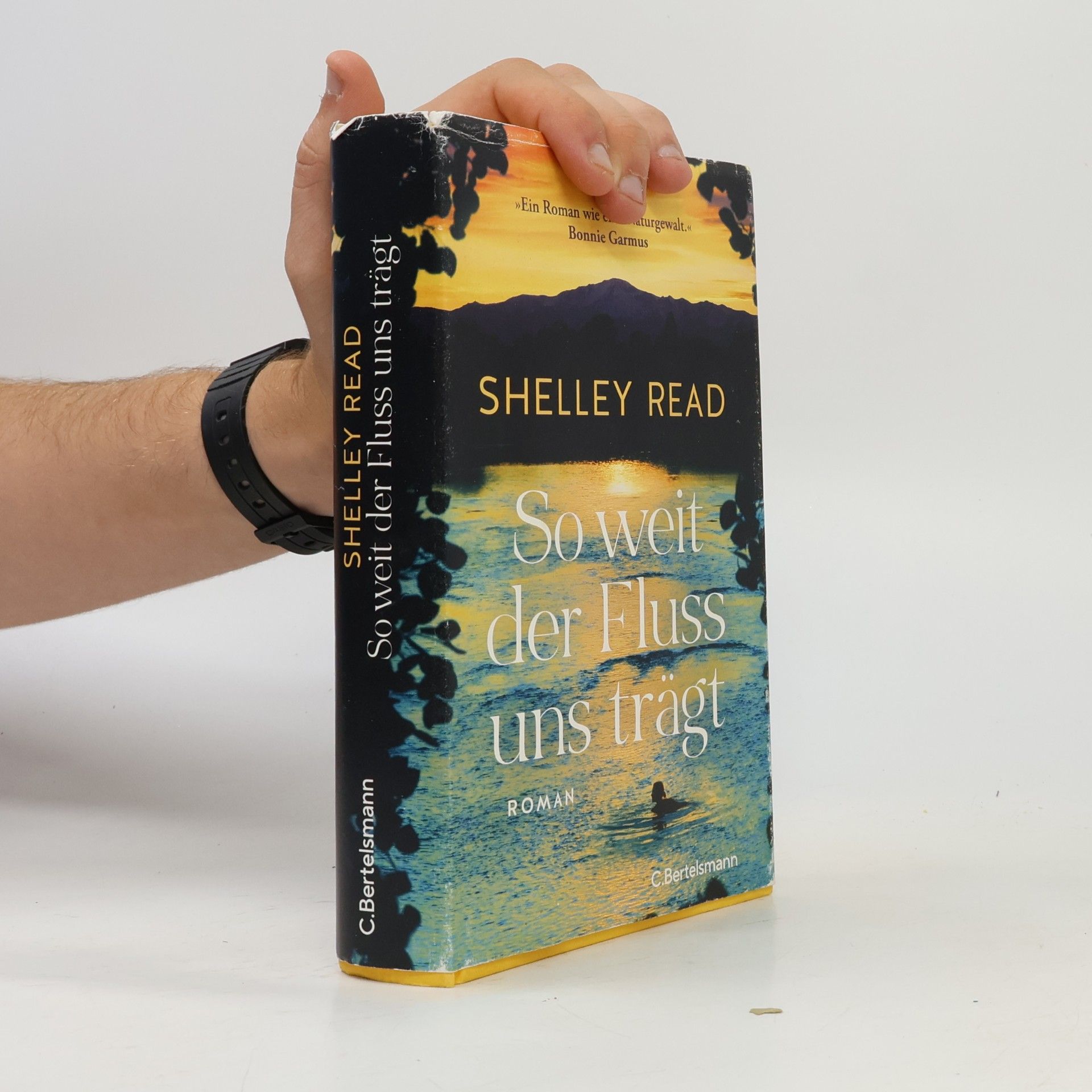 Shelley Read So weit der Fluss uns trägt