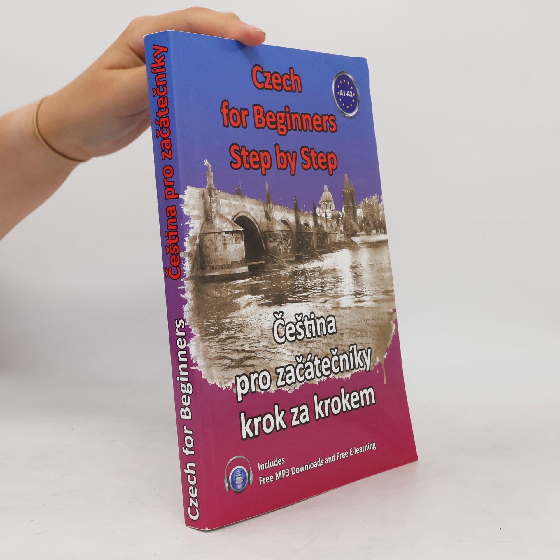 Štěpánka Pařízková Czech for beginners step by step/Čeština pro začátečníky krok za krokem