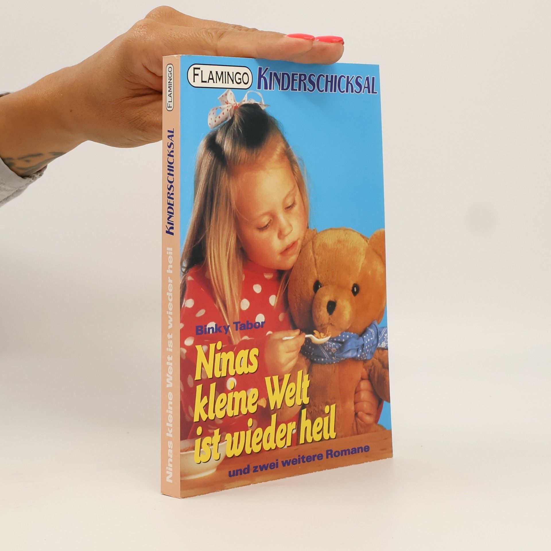 Binky Tabor Ninas kleine Welt ist wieder heil