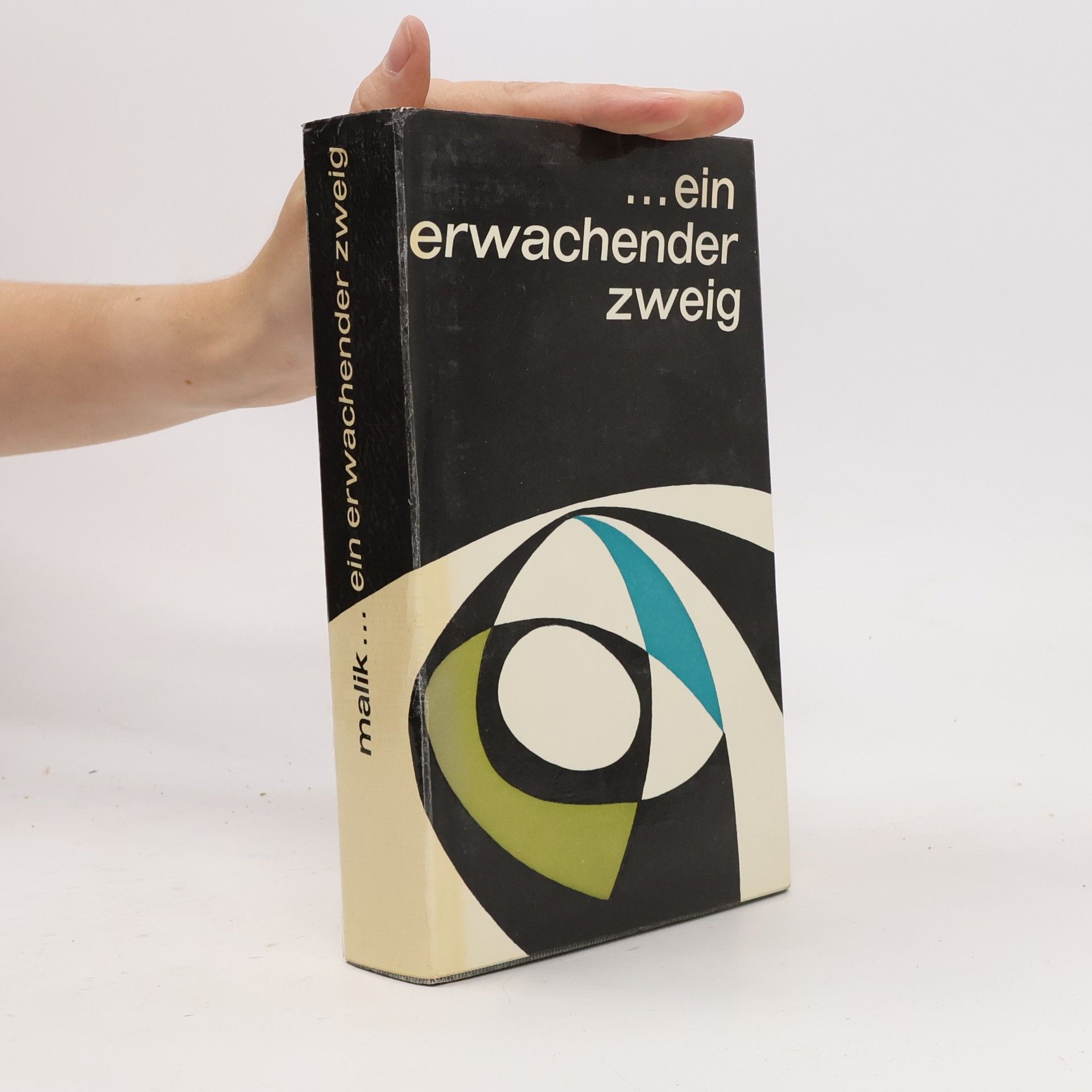 Rudolf Malik Ein erwachender zweig