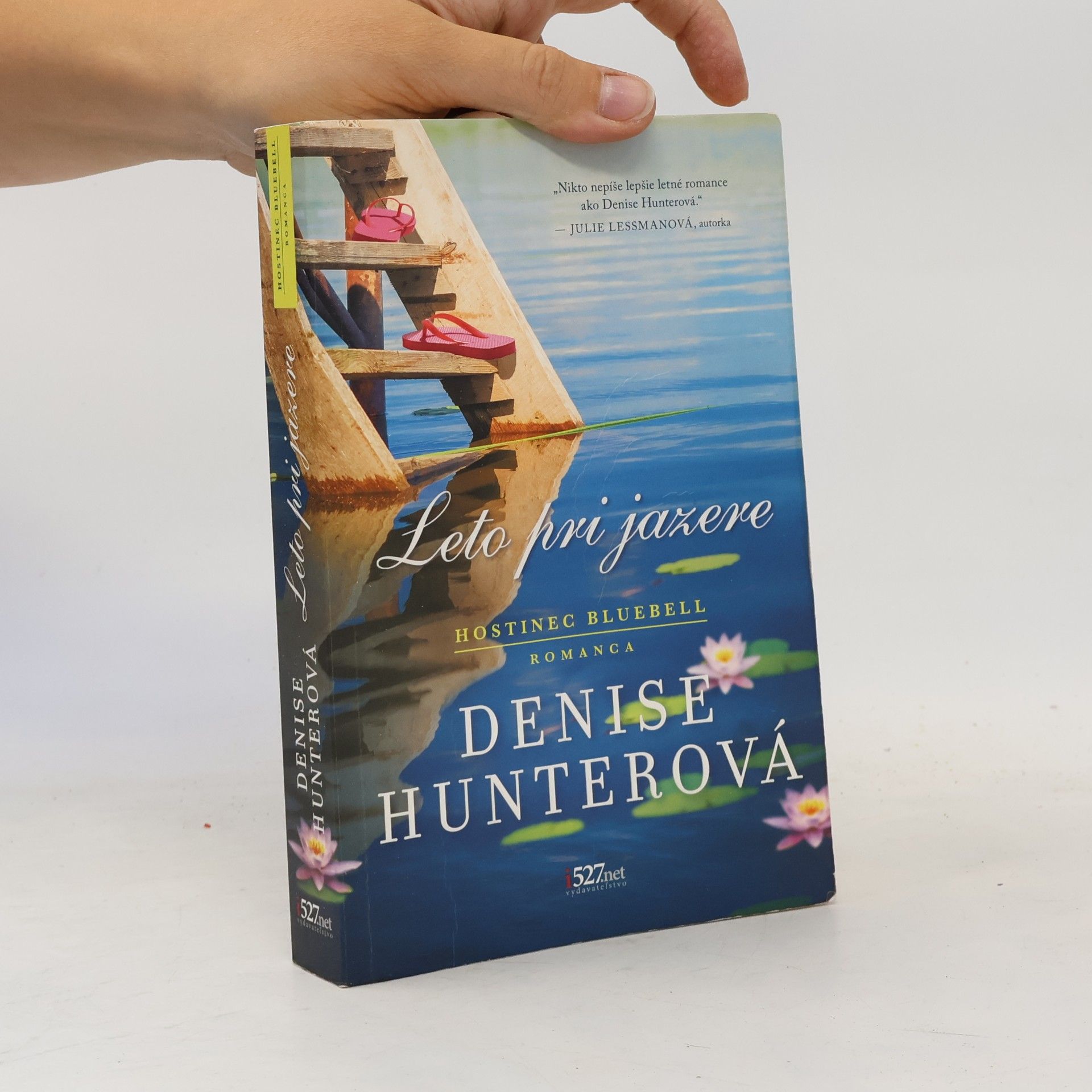 Denise Hunter Leto pri jazere