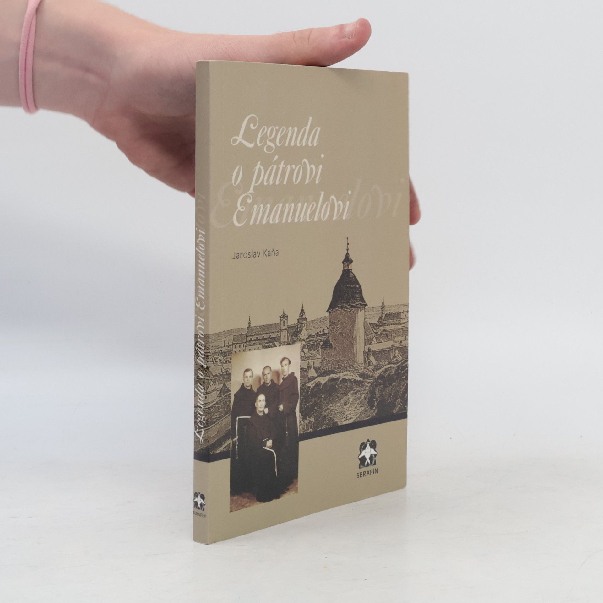 Jaroslav Káňa Legenda o pátrovi Emanuelovi