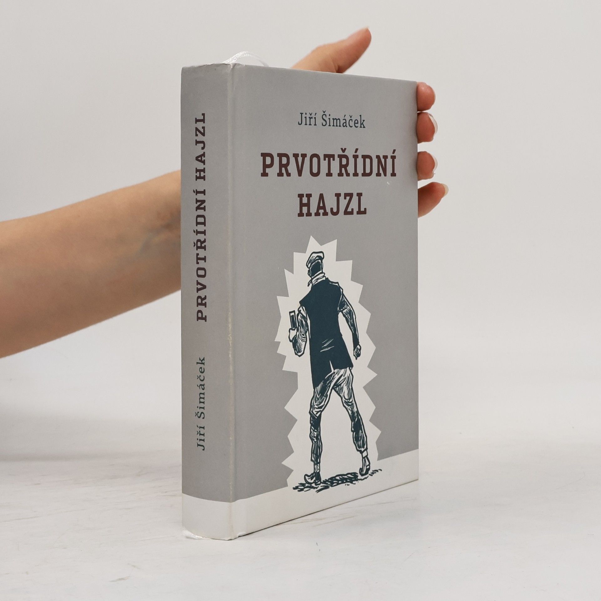 Jiří Šimáček Prvotřídní hajzl