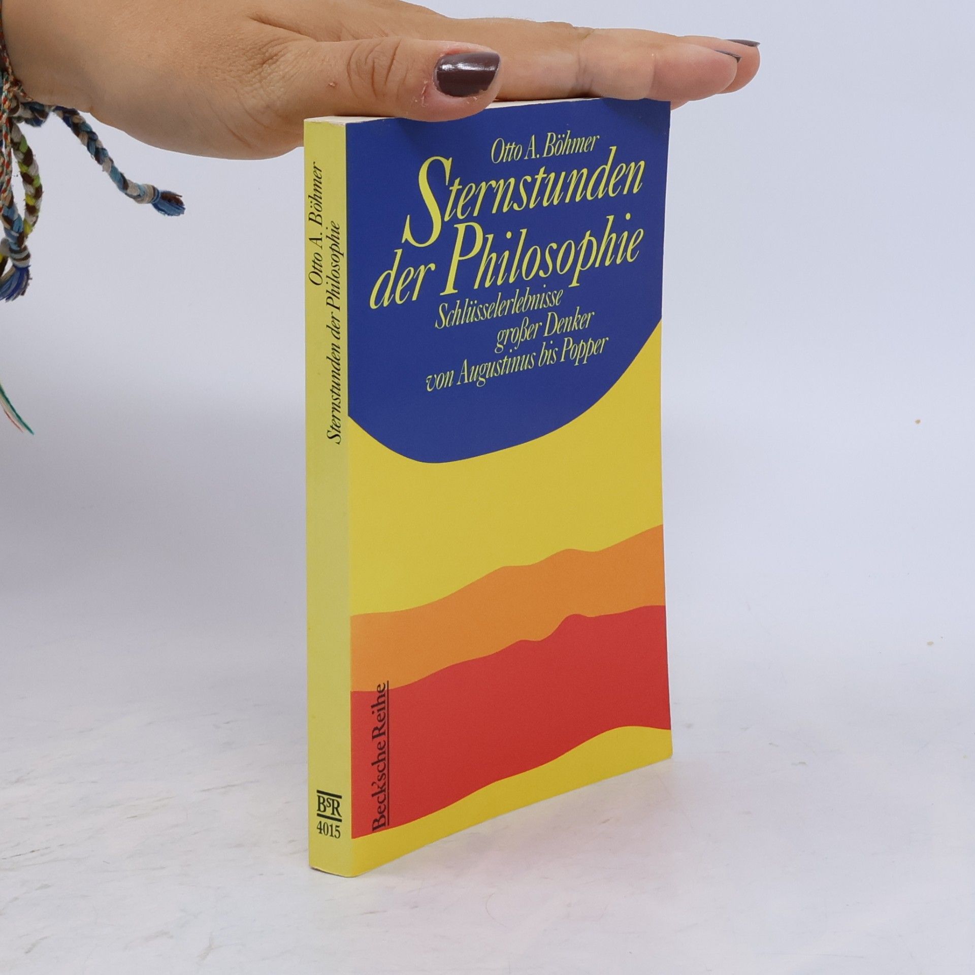 Otto A. Böhmer Sternstunden der Philosophie