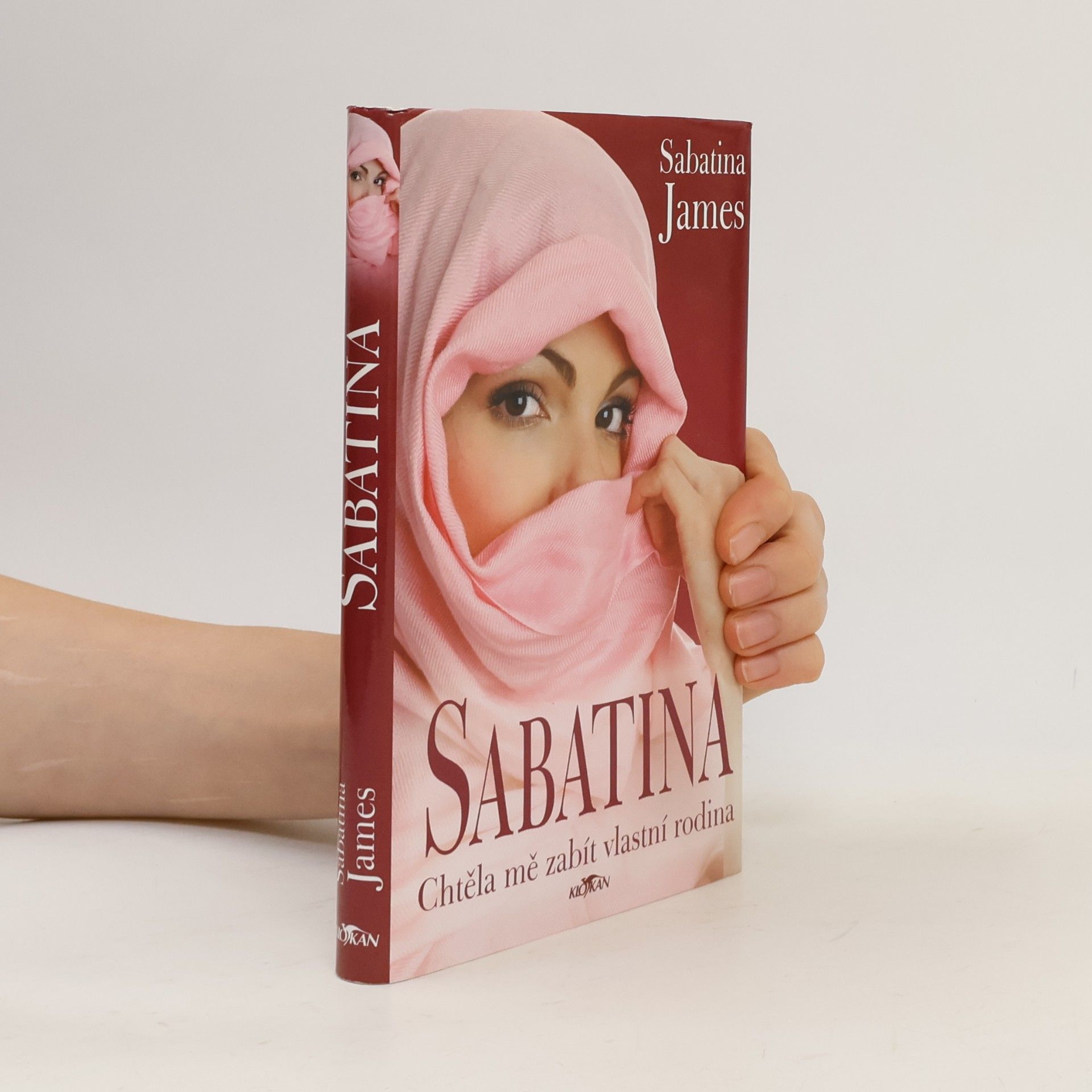 Sabatina James Sabatina. Chtěla mě zabít vlastní rodina
