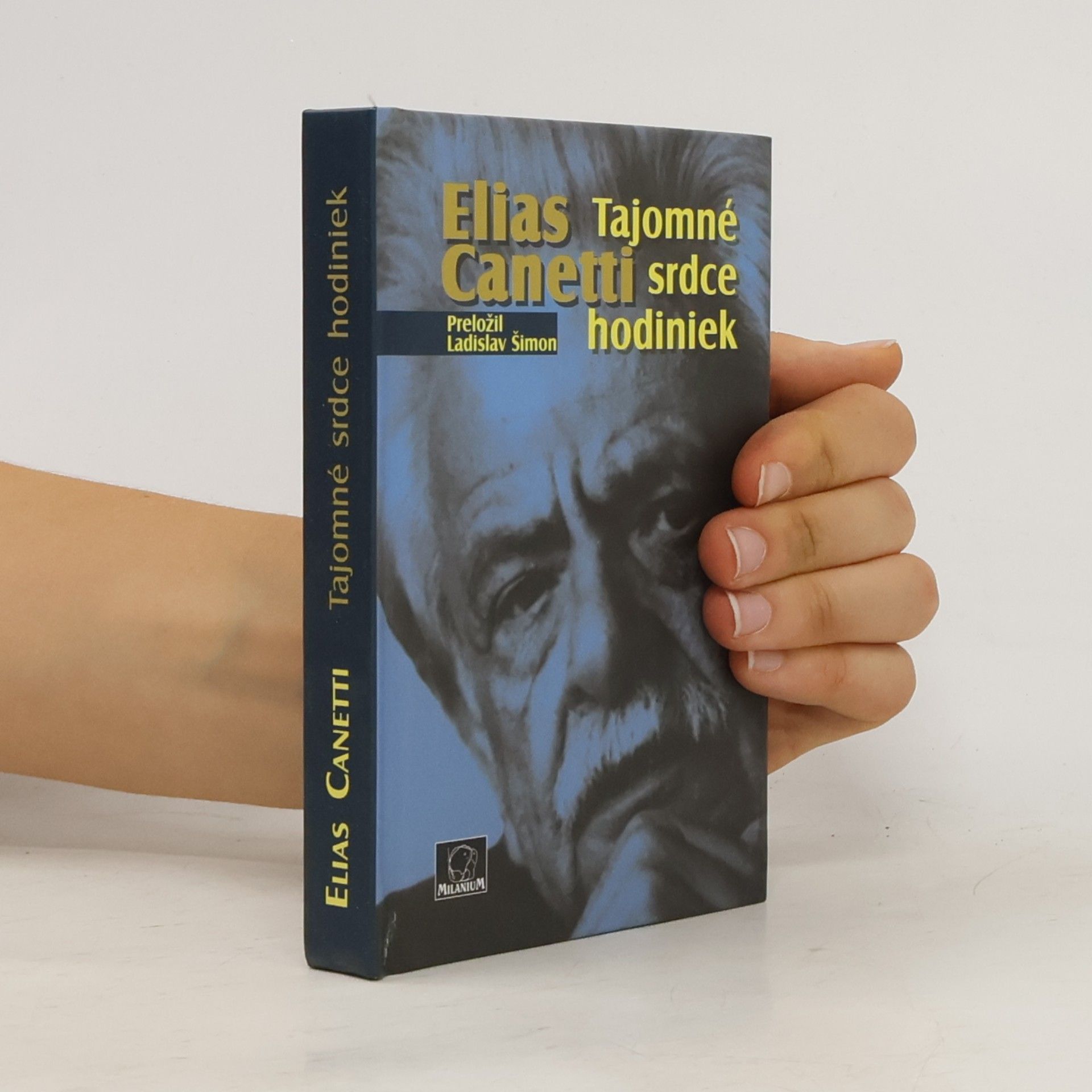 Elias Canetti Tajomné srdce hodiniek
