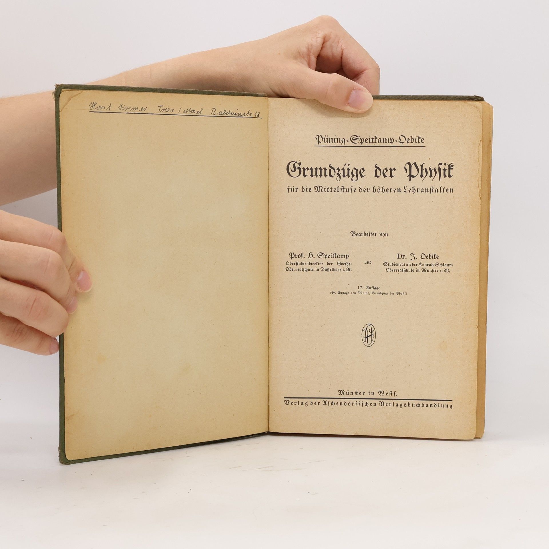 H. Püning Grundzüge der Physik für die Mittelstufe der höheren Lehranstalten