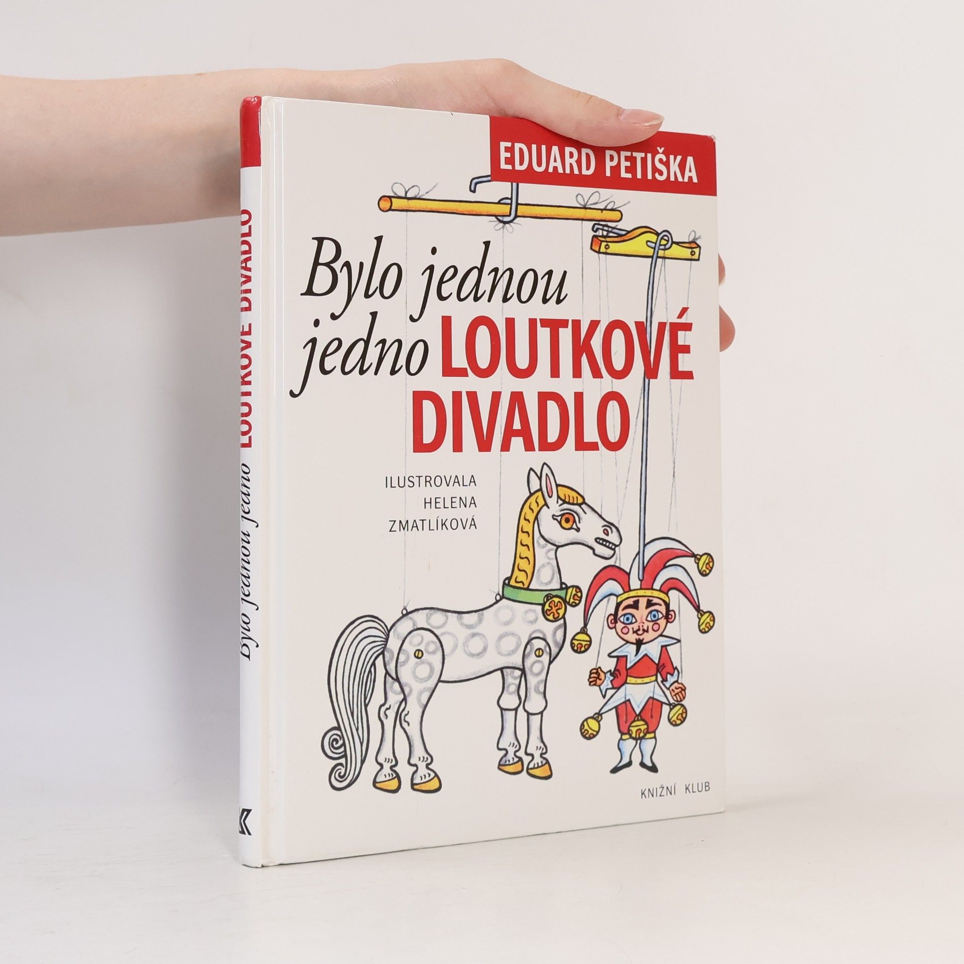 Eduard Petiška Bylo jednou jedno loutkové divadlo