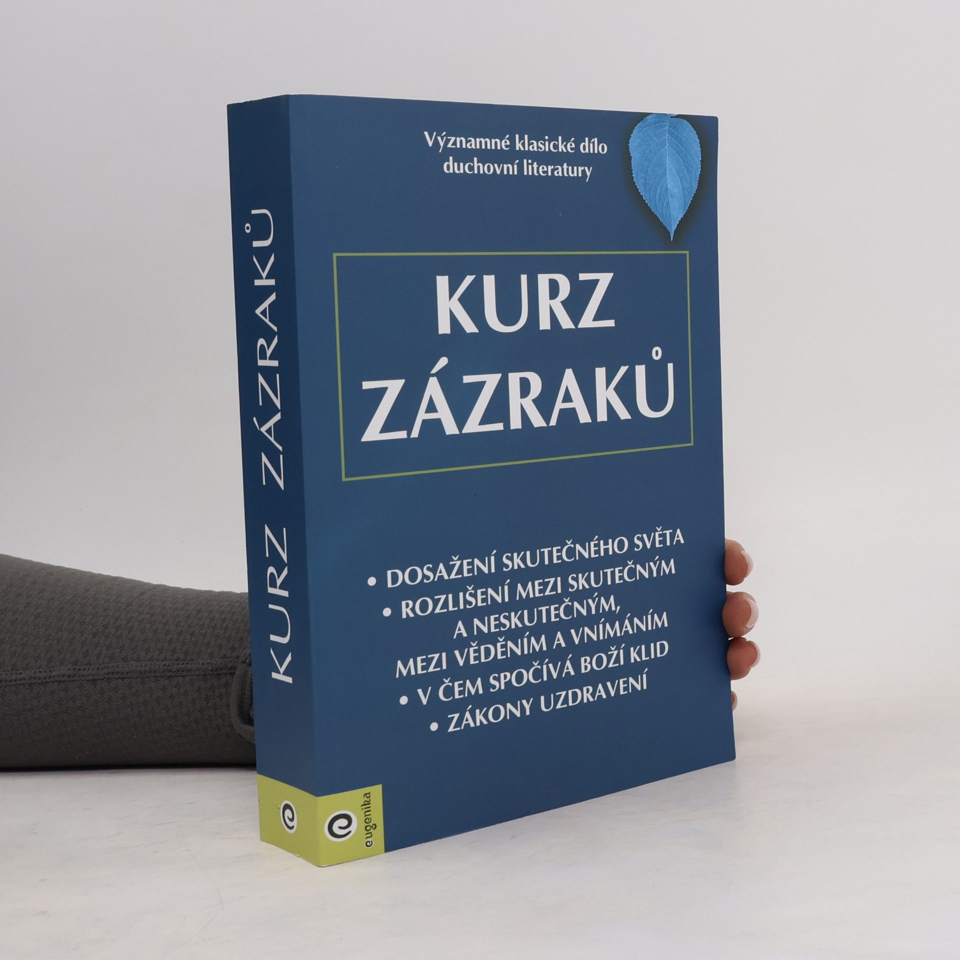 Sylva Mrázková Kurz zázraků