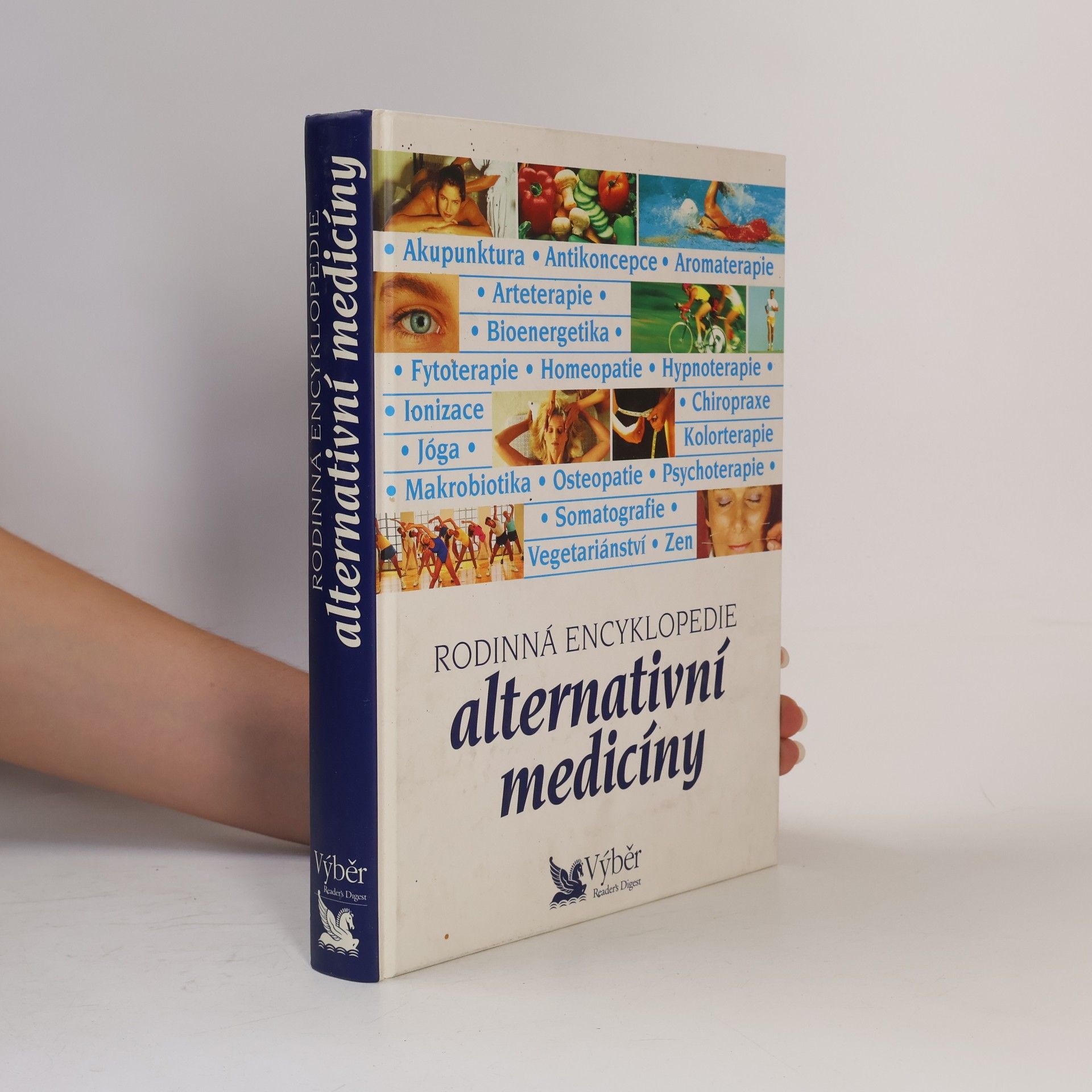 Anthony Attenborough Rodinná encyklopedie alternativní medicíny