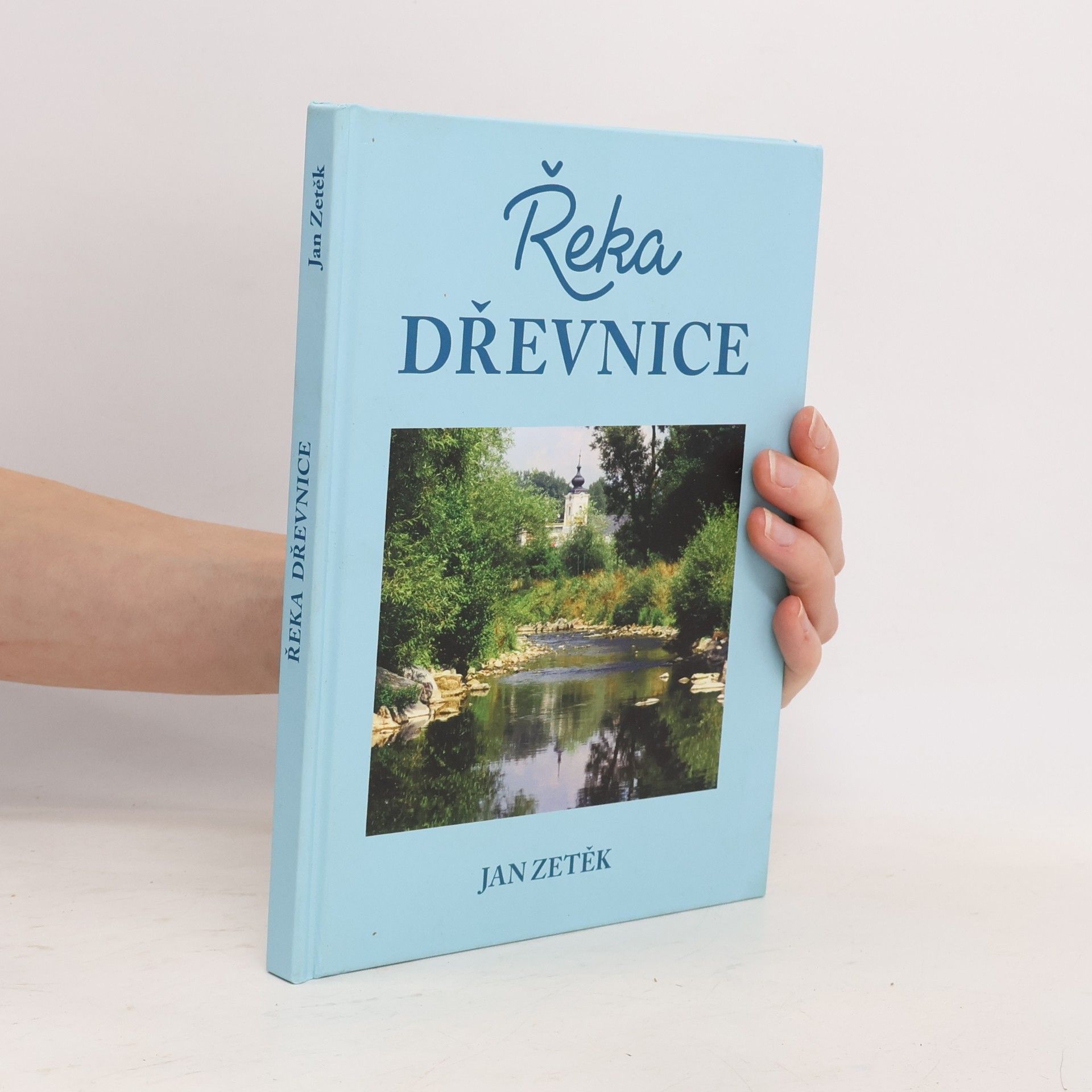 Jan Zetěk Řeka Dřevnice