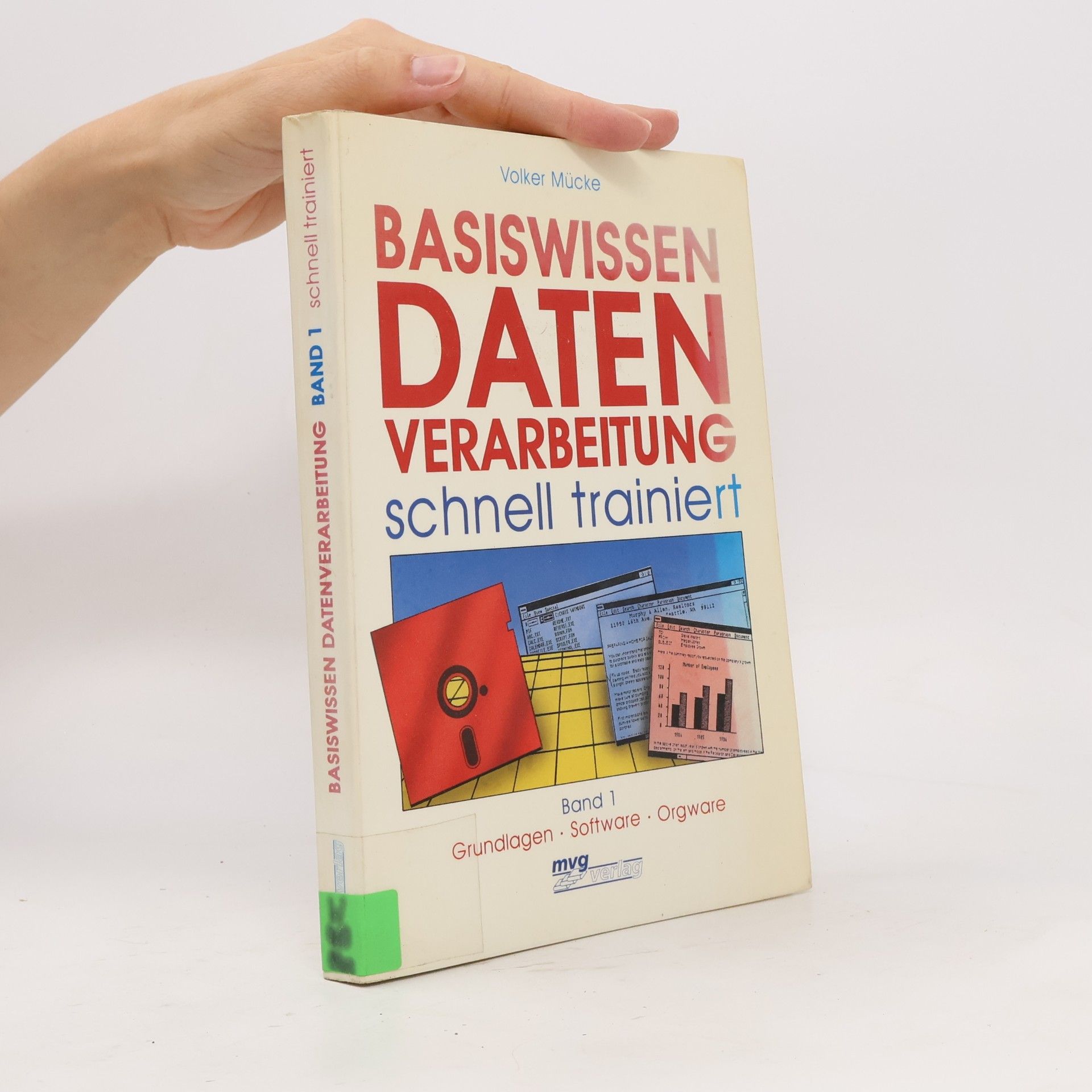 Volker Mücke Basiswissen Datenverarbeitung schnell trainiert