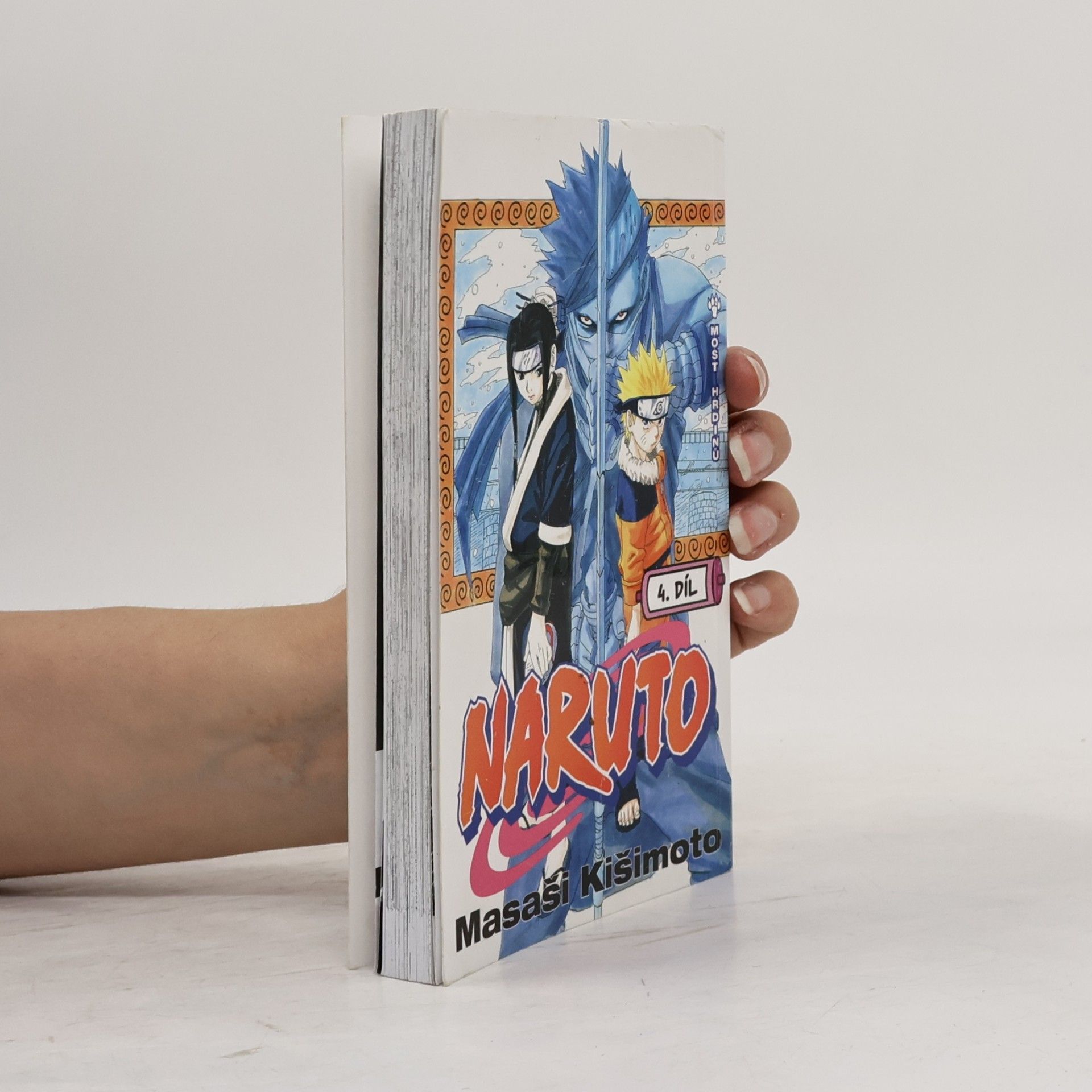 Masaši Kišimoto Naruto 4. díl. Most hrdinů