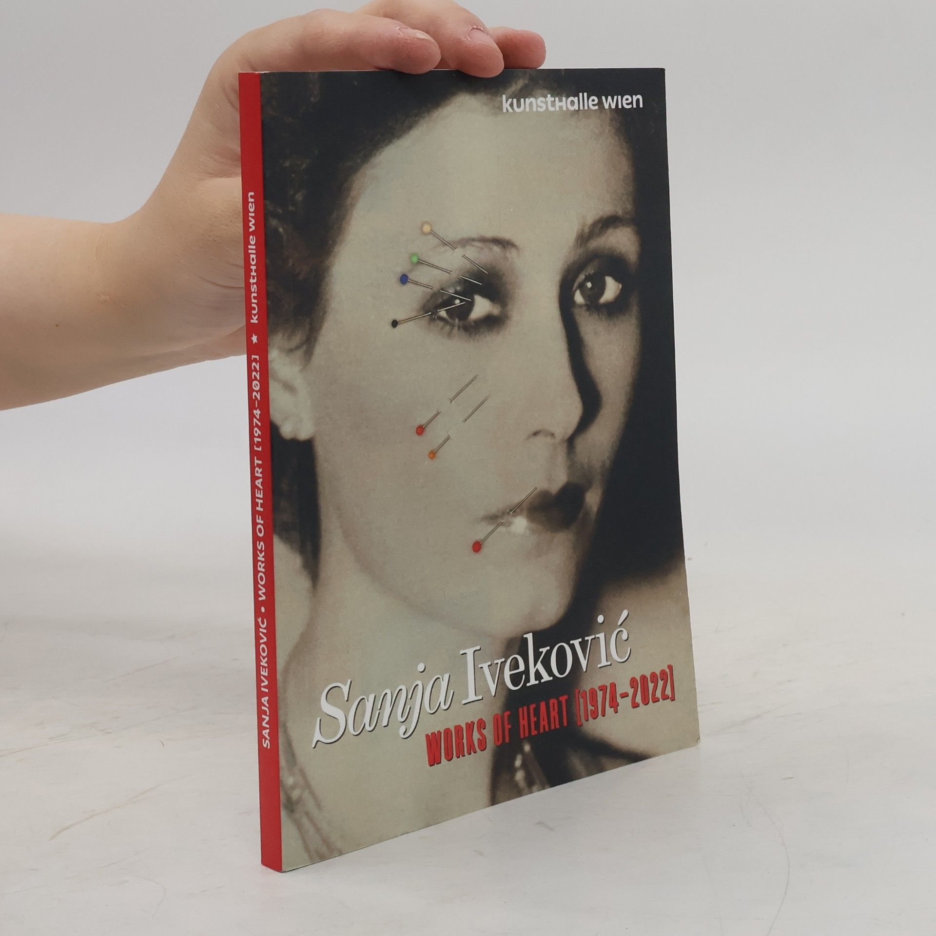 Various authors Sanja Ivekovic. Works of Heart (1974-2022)