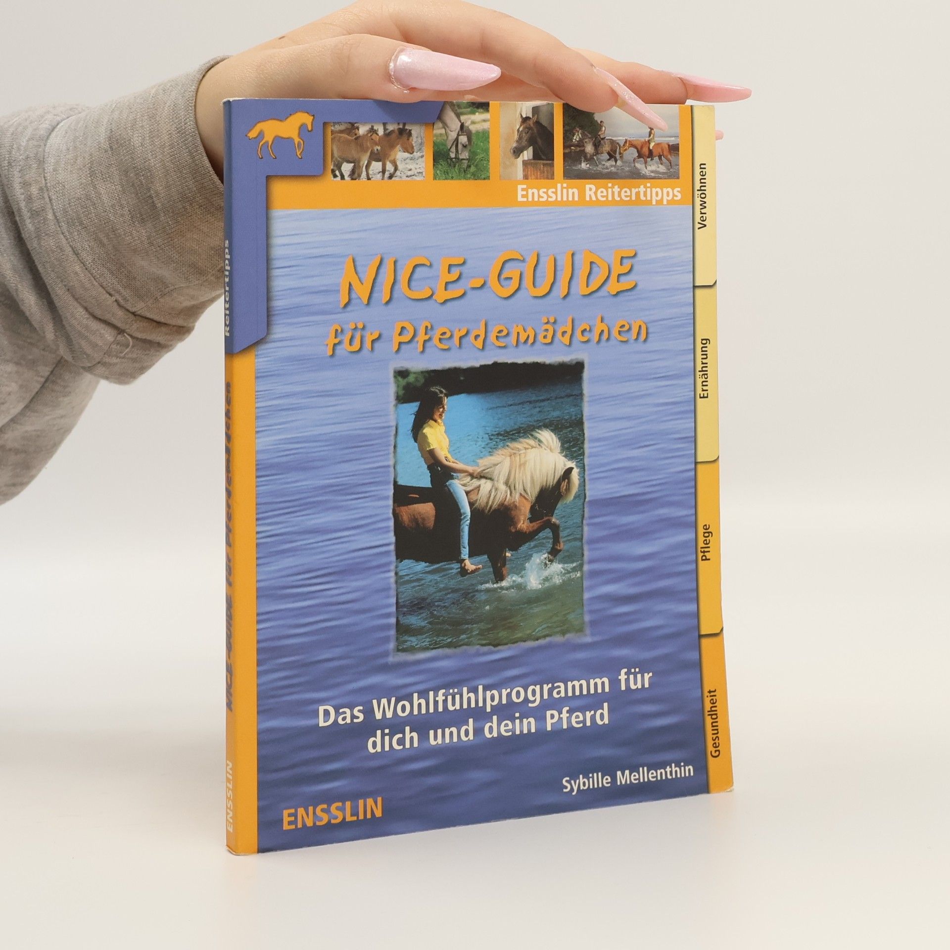 Sybille Mellenthin Nice- Guide für Pferdemädchen