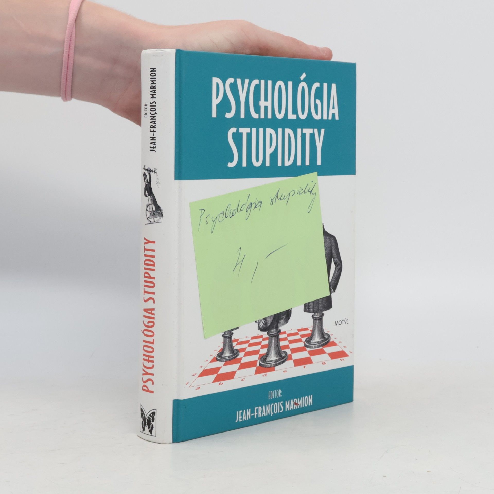 Jean François Marmion Psychológia stupidity