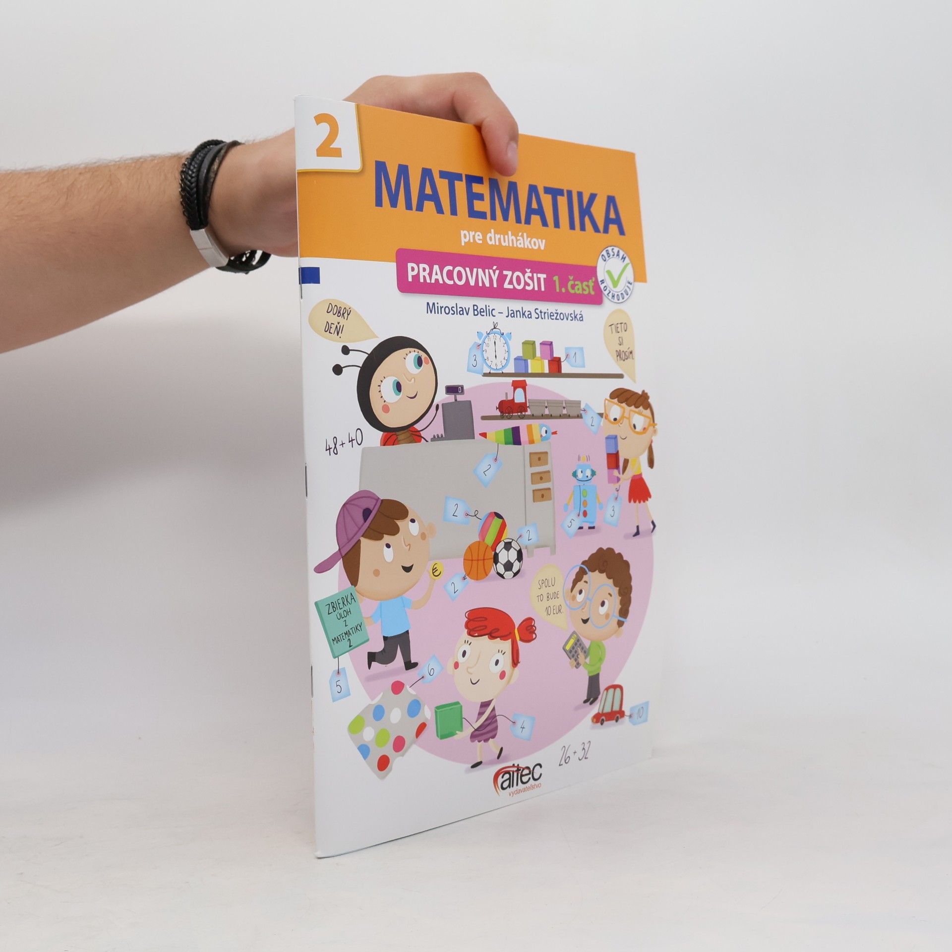 Miroslav Belic Matematika pre druhákov (pracovný zošit 1. časť)
