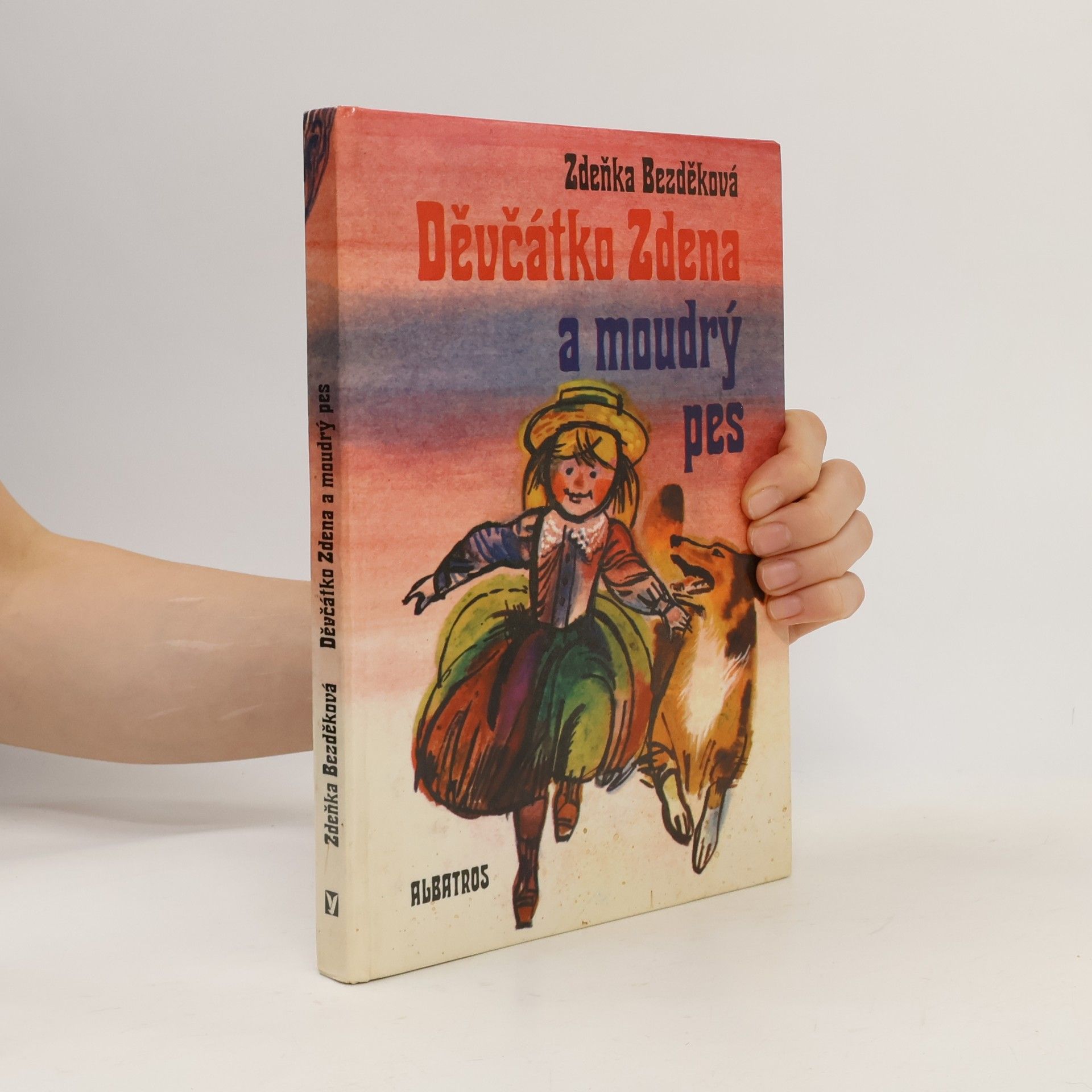 Zdeňka Bezděková Děvčátko Zdena a moudrý pes