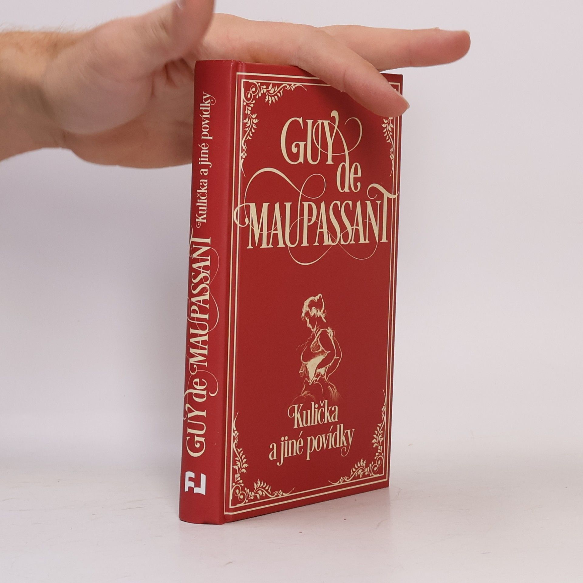 Guy de Maupassant Kulička a jiné povídky