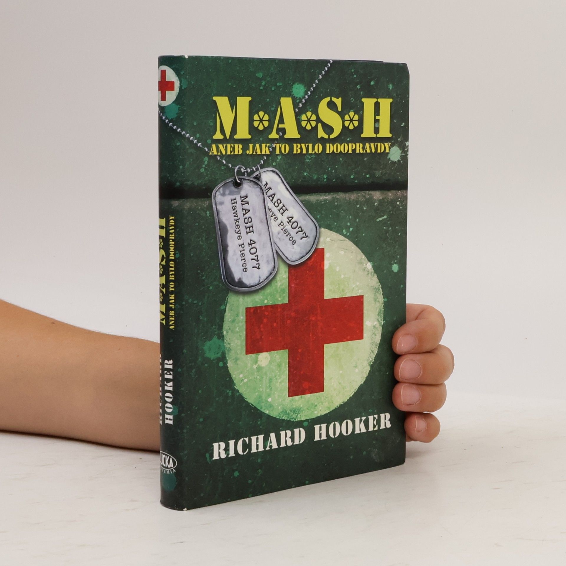 Richard Hooker M.A.S.H., aneb Jak to bylo doopravdy