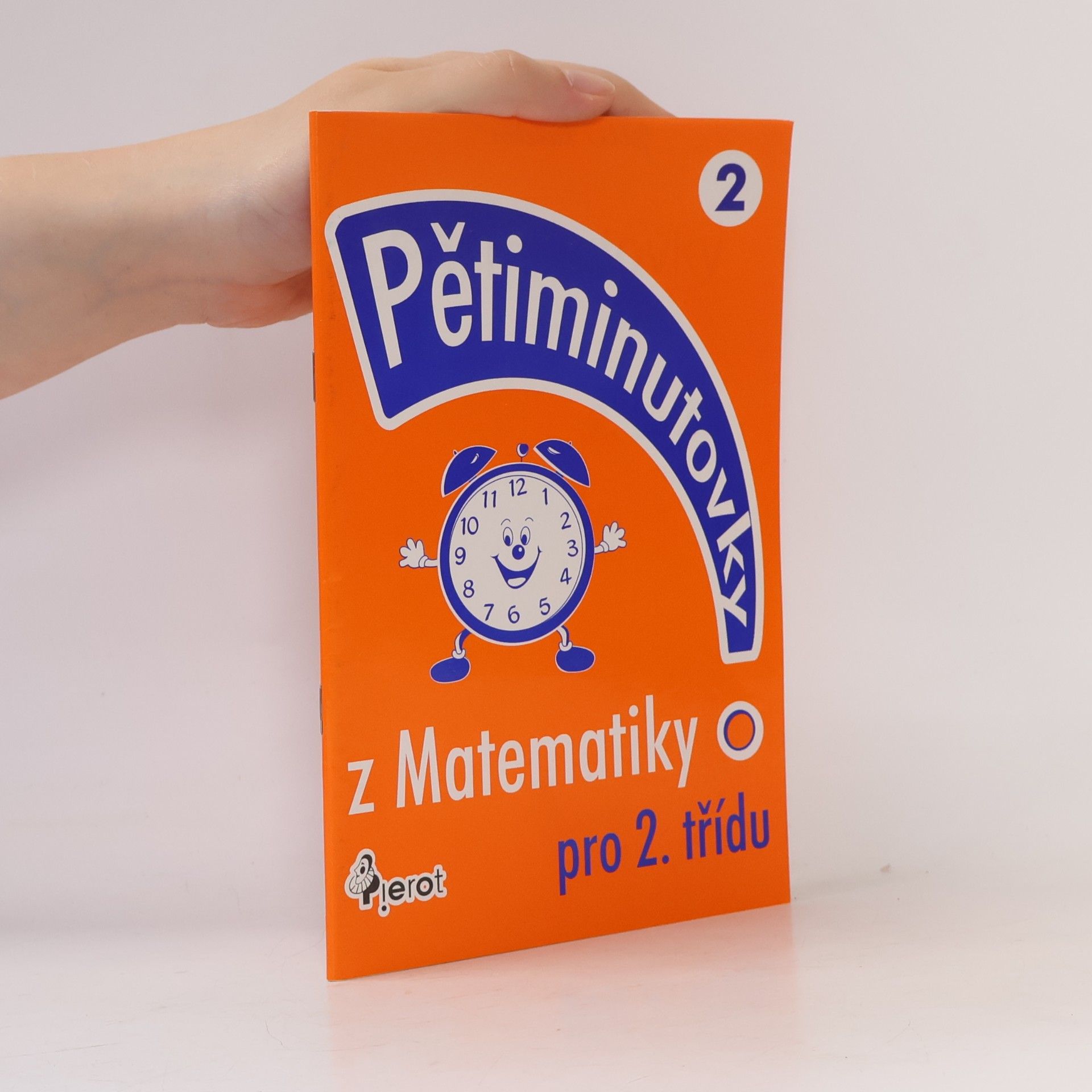 Peter S. Milan Pětiminutovky z matematiky pro 2. třídu