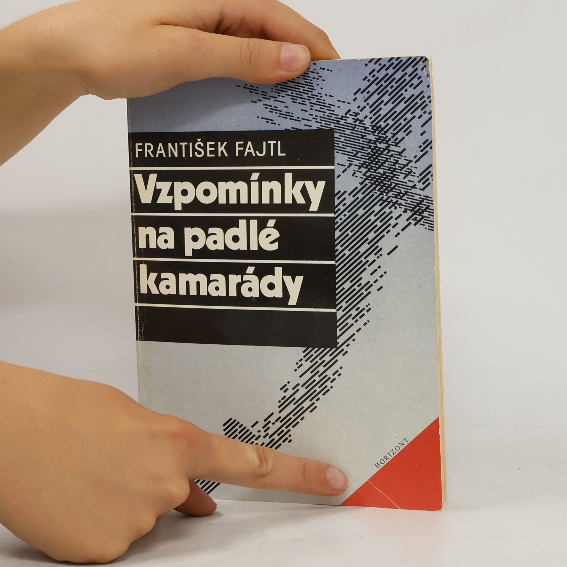 František Fajtl Vzpomínky na padlé kamarády