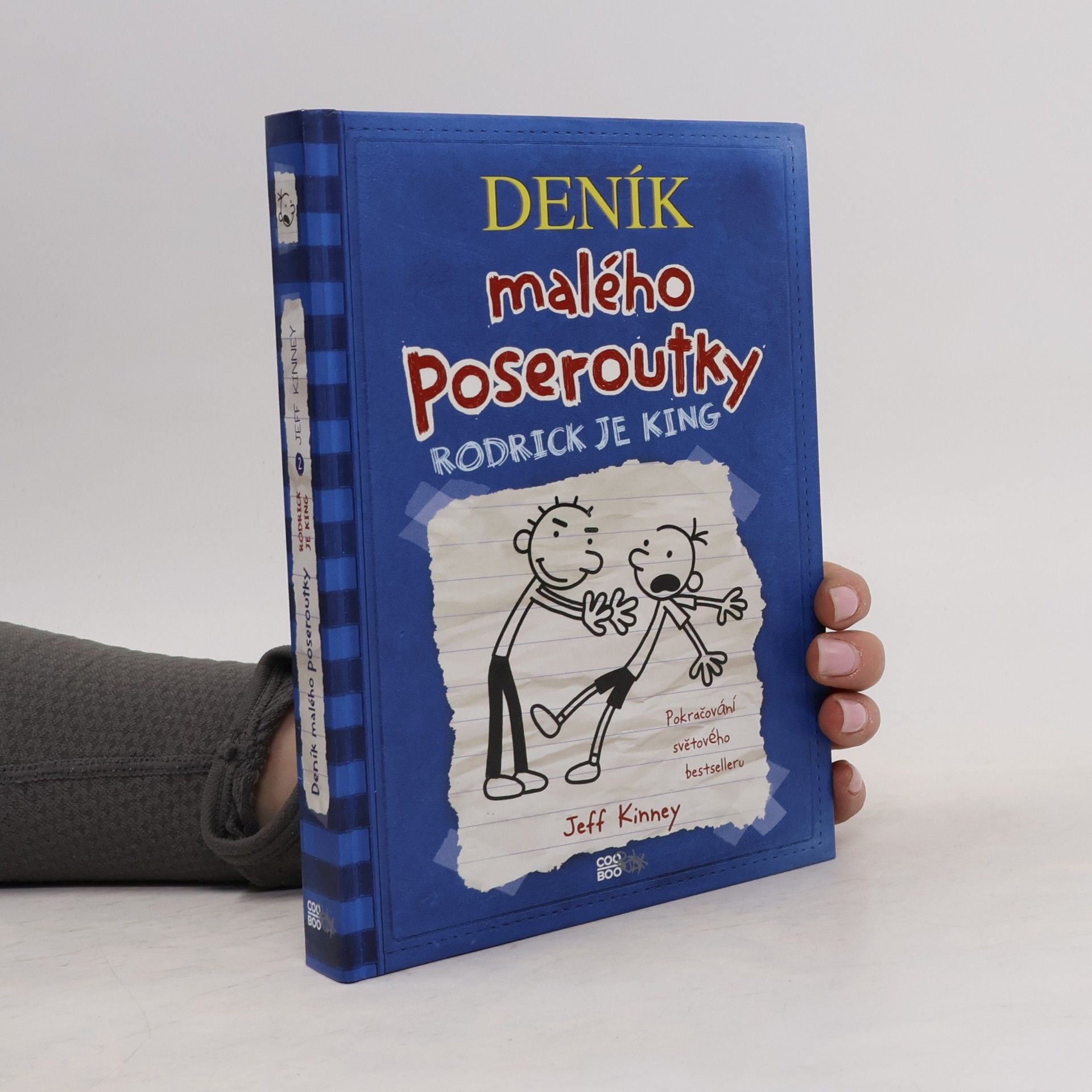 Jeff Kinney Deník malého poseroutky 2. Rodrick je king