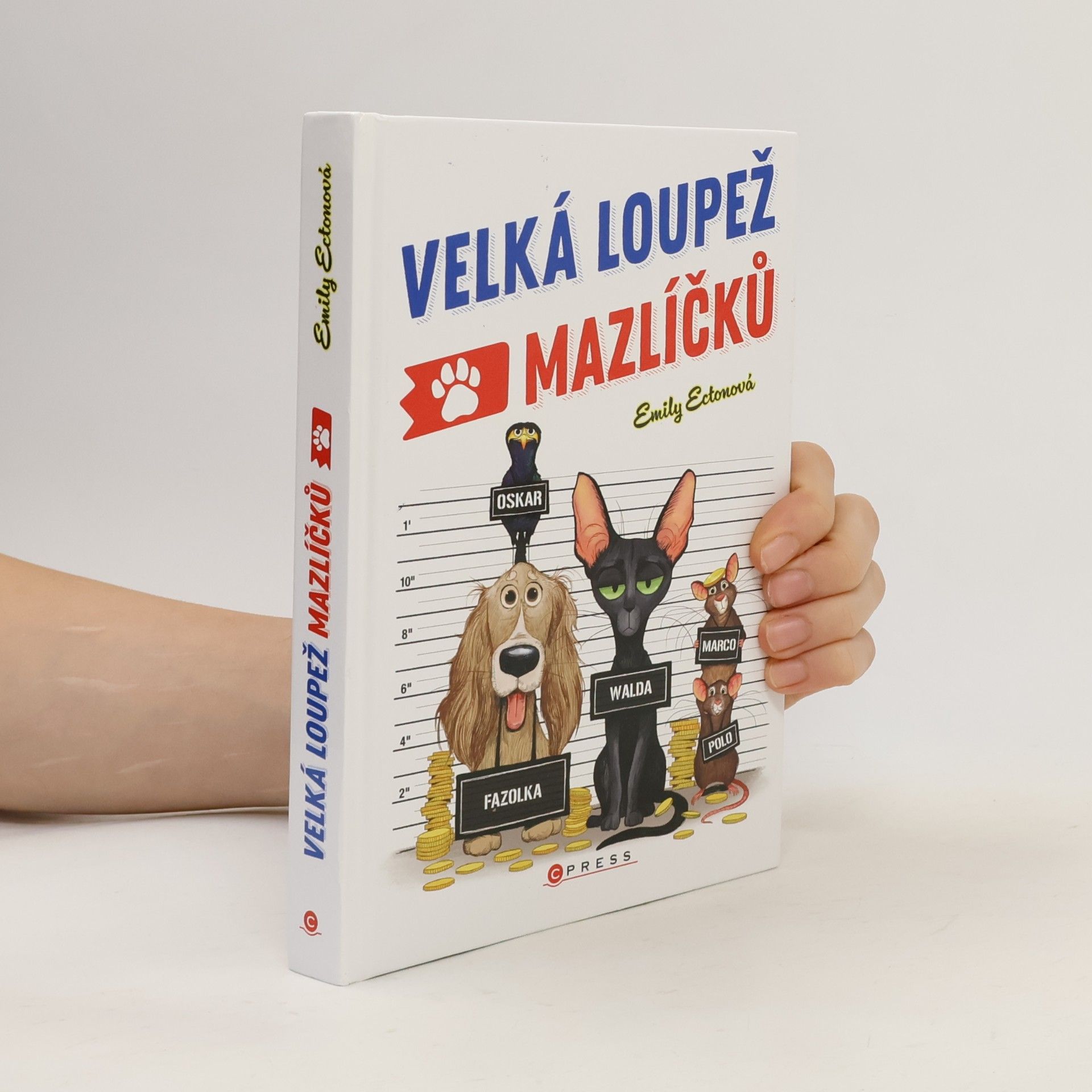 Emily Ecton Velká loupež mazlíčků
