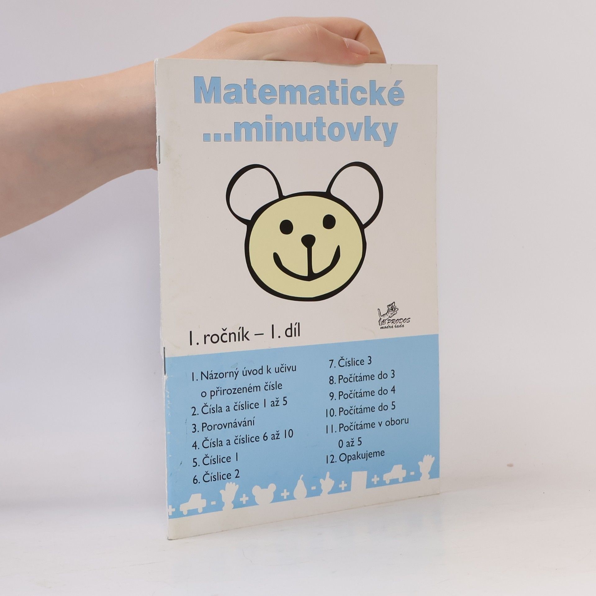Hana Mikulenková Matematické ...minutovky 1. ročník / 1. díl
